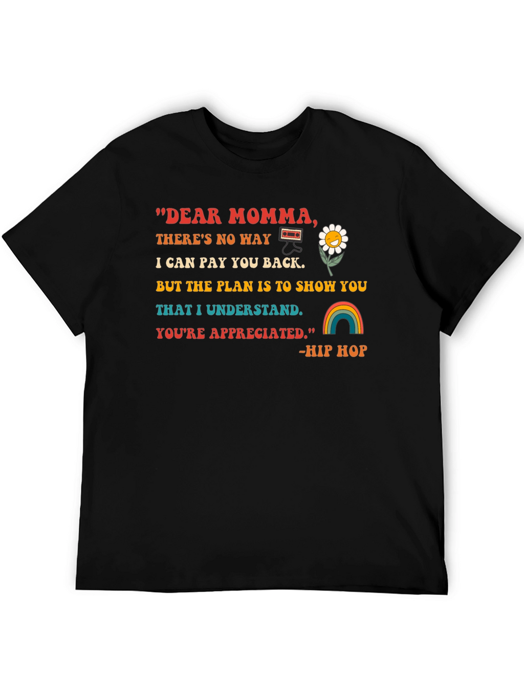 Dear Momma Graphic T-Shirt