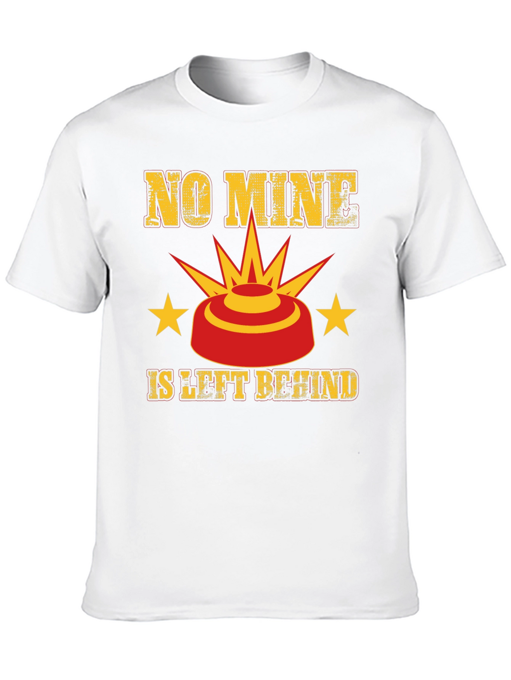 No Mine Left Behind Graphic Tee