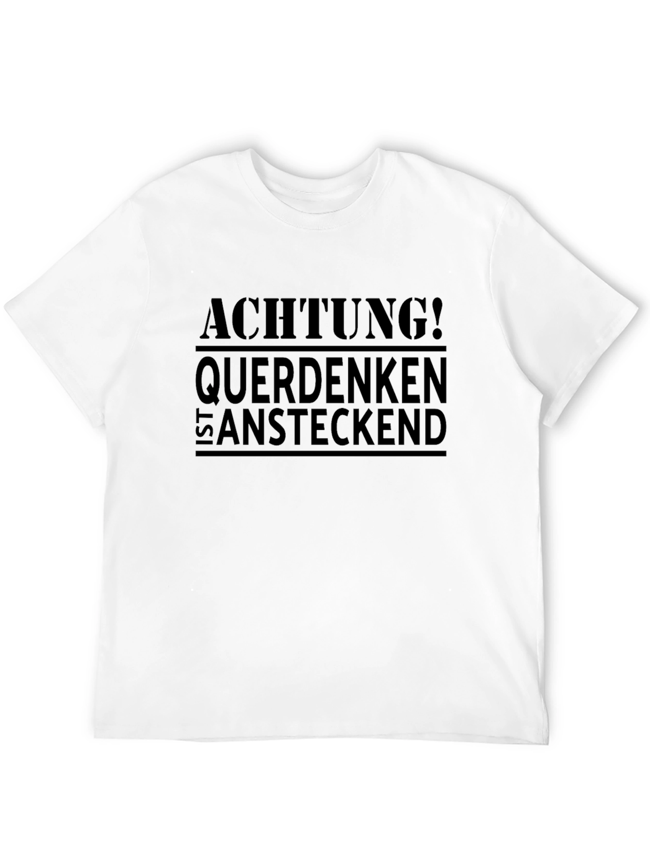 Achtung! Querdenken Ist Ansteckend Black T-Shirt