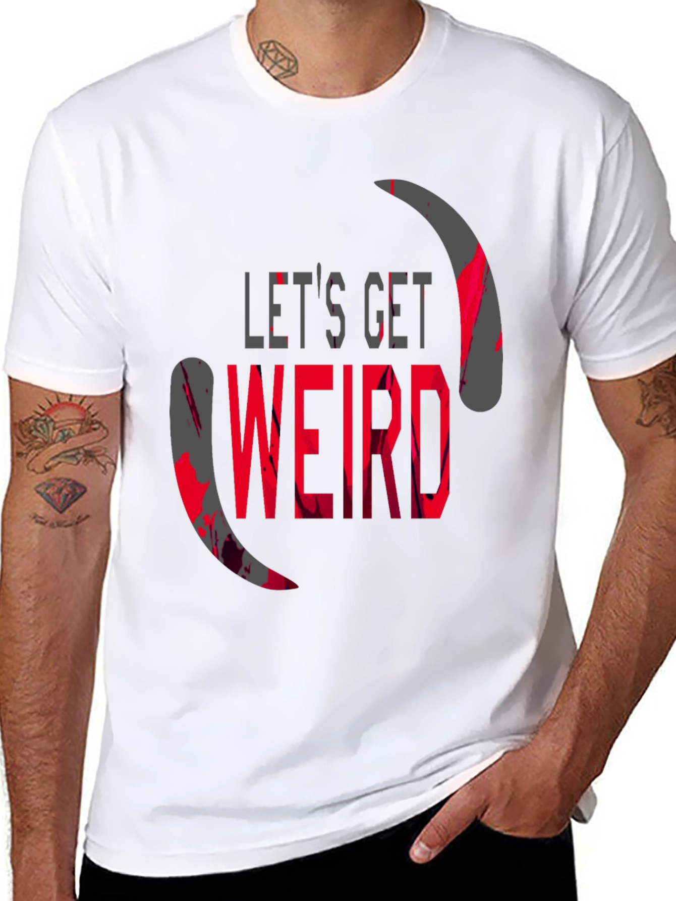 Lets Get Weird Graphic T-Shirt
