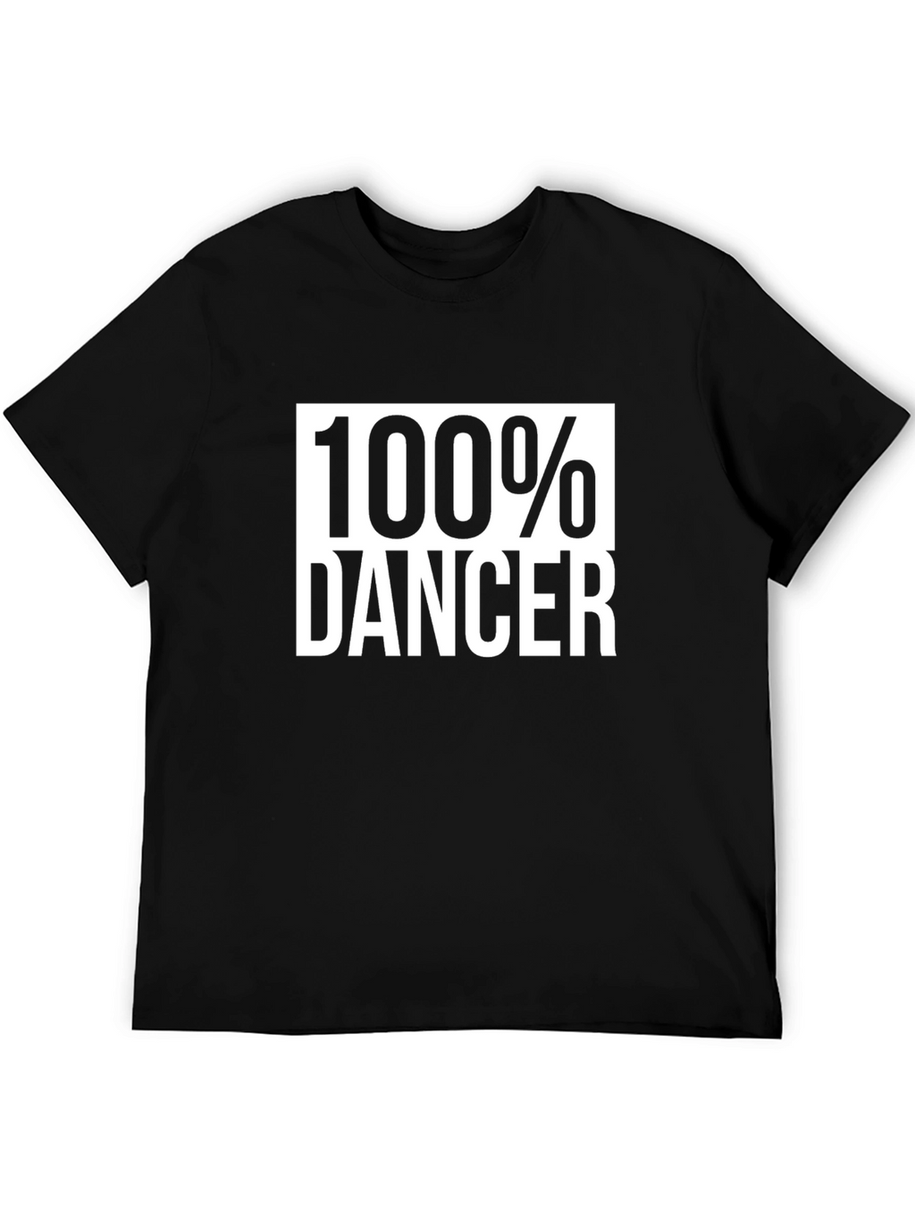 100% Dancer T-Shirt - Express Your Passion!