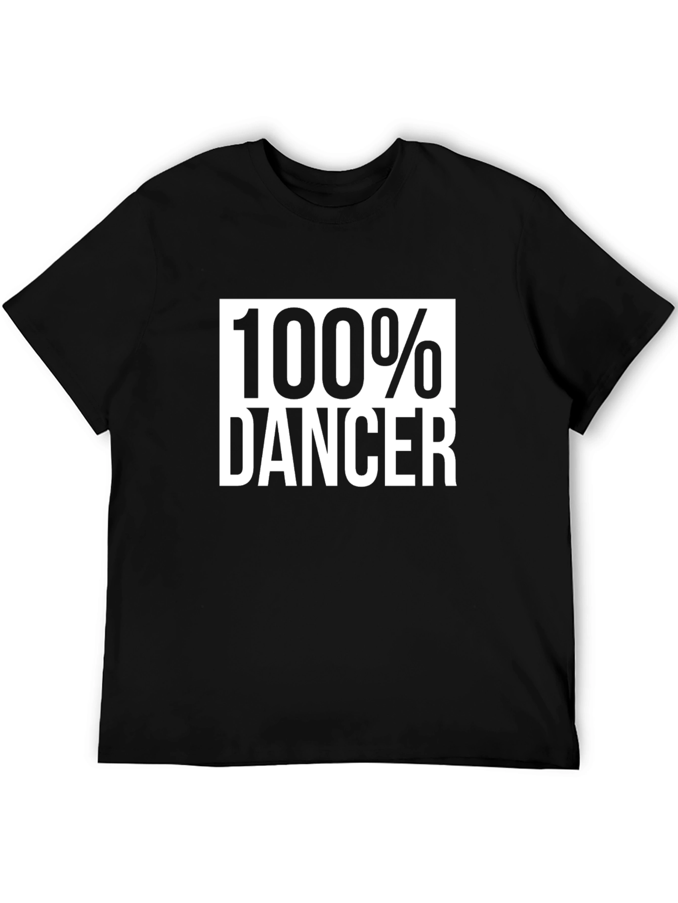 100% Dancer T-Shirt - Express Your Passion!