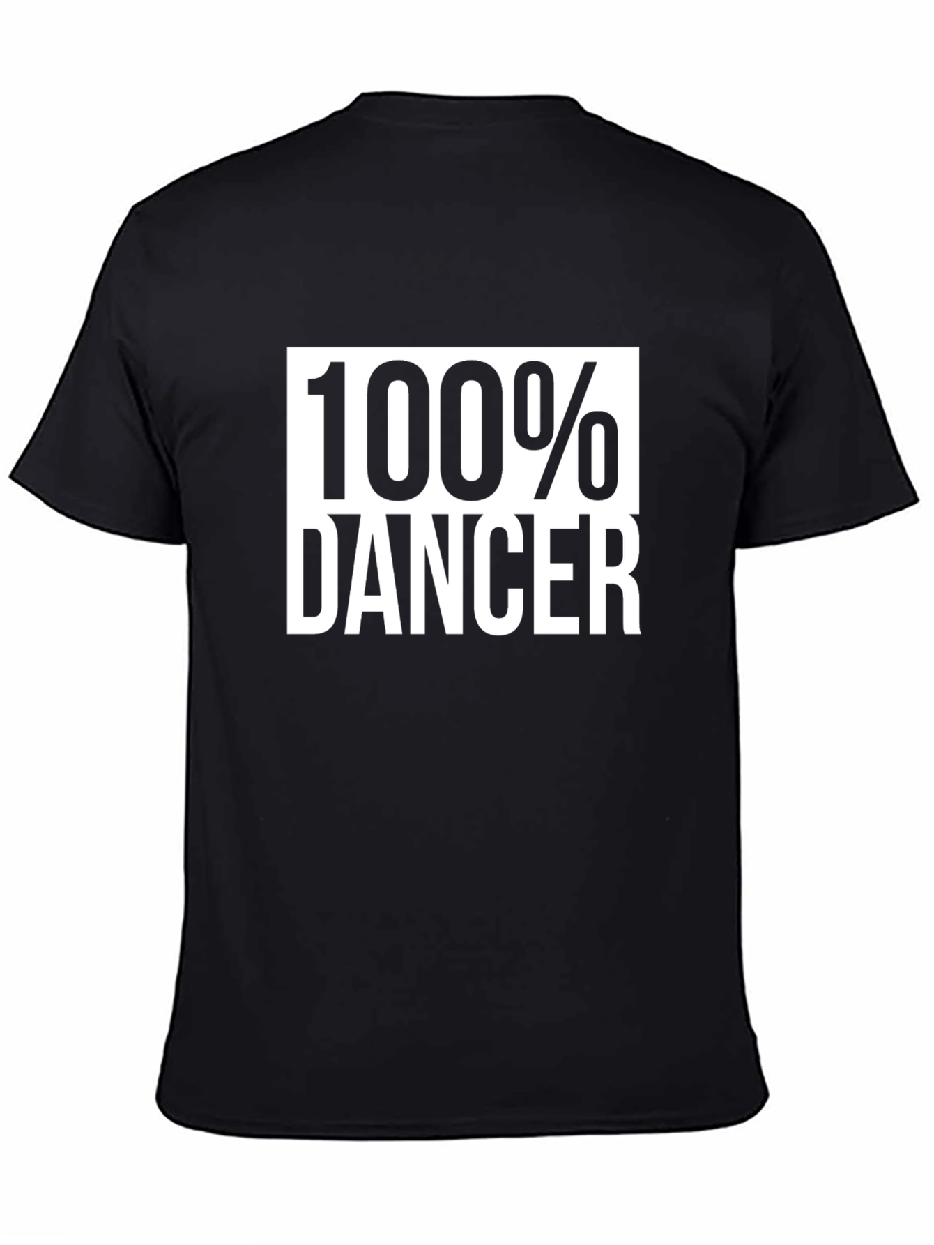 100% Dancer T-Shirt - Express Your Passion!