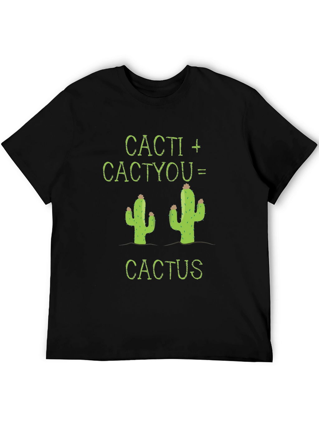 Cacti + Cactyou = Cactus Graphic Tee