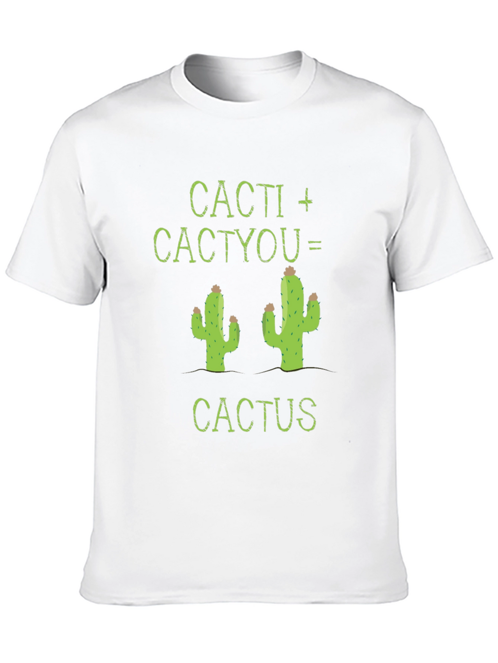 Cacti + Cactyou = Cactus Graphic Tee