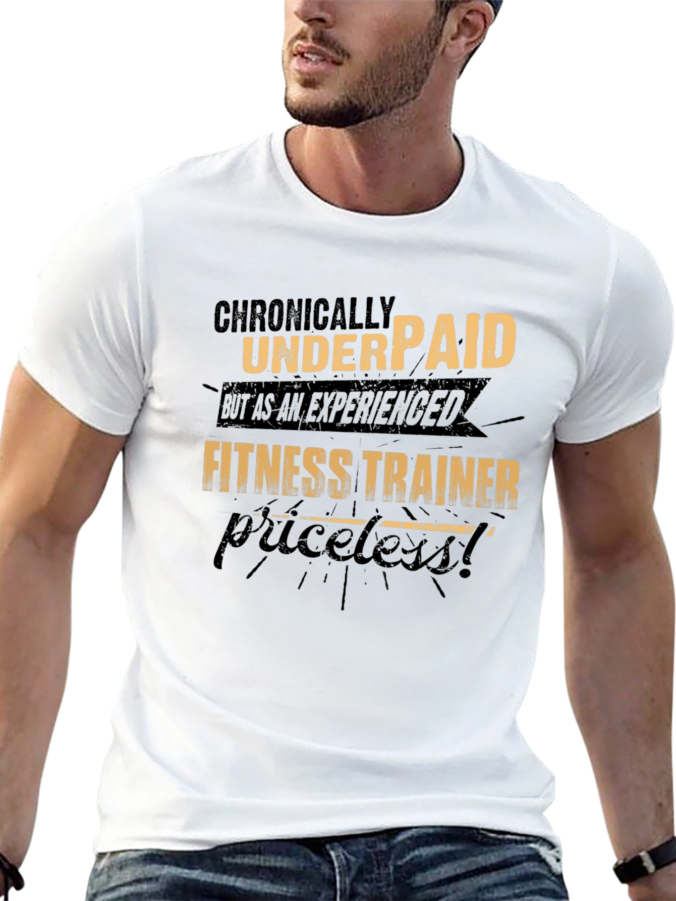 Chronically Underpaid Fitness Trainer T-Shirt