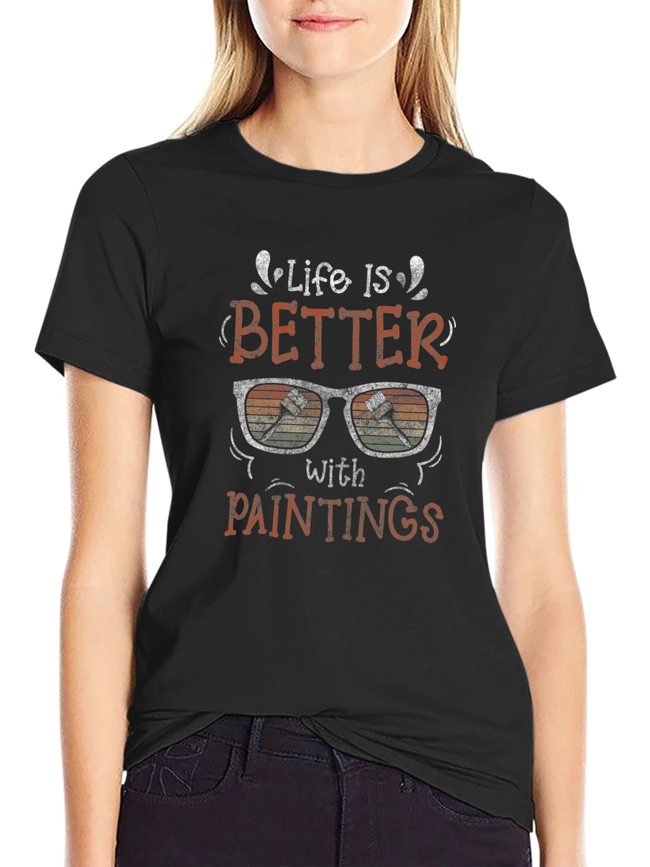 Life is Better with Paintings Graphic T-Shirt