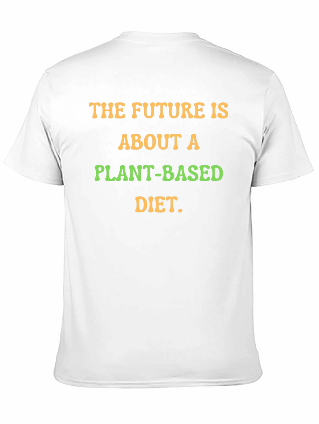 Plant-Based Diet T-Shirt - The Future Is Vegan!