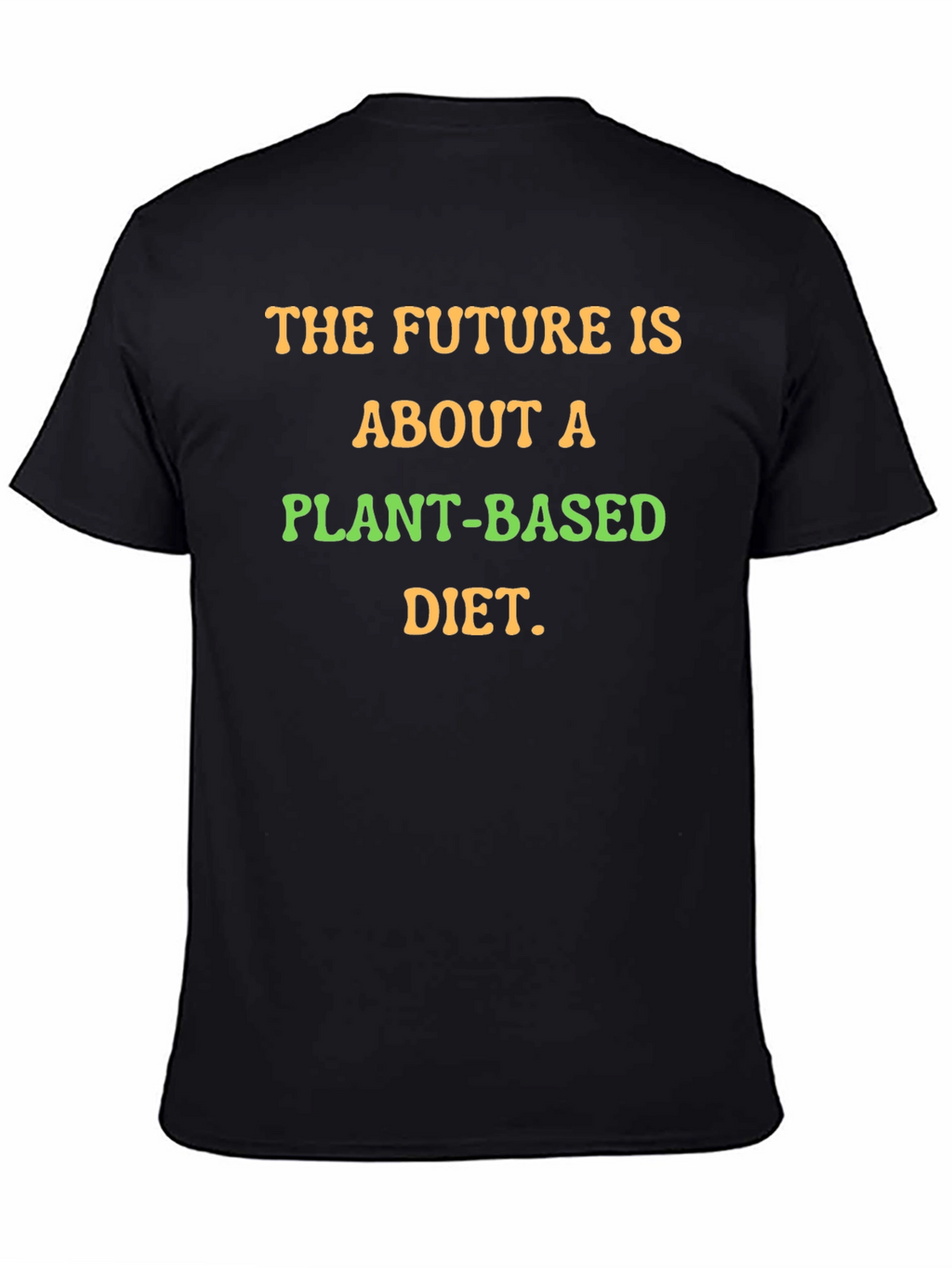 Plant-Based Diet T-Shirt - The Future Is Vegan!
