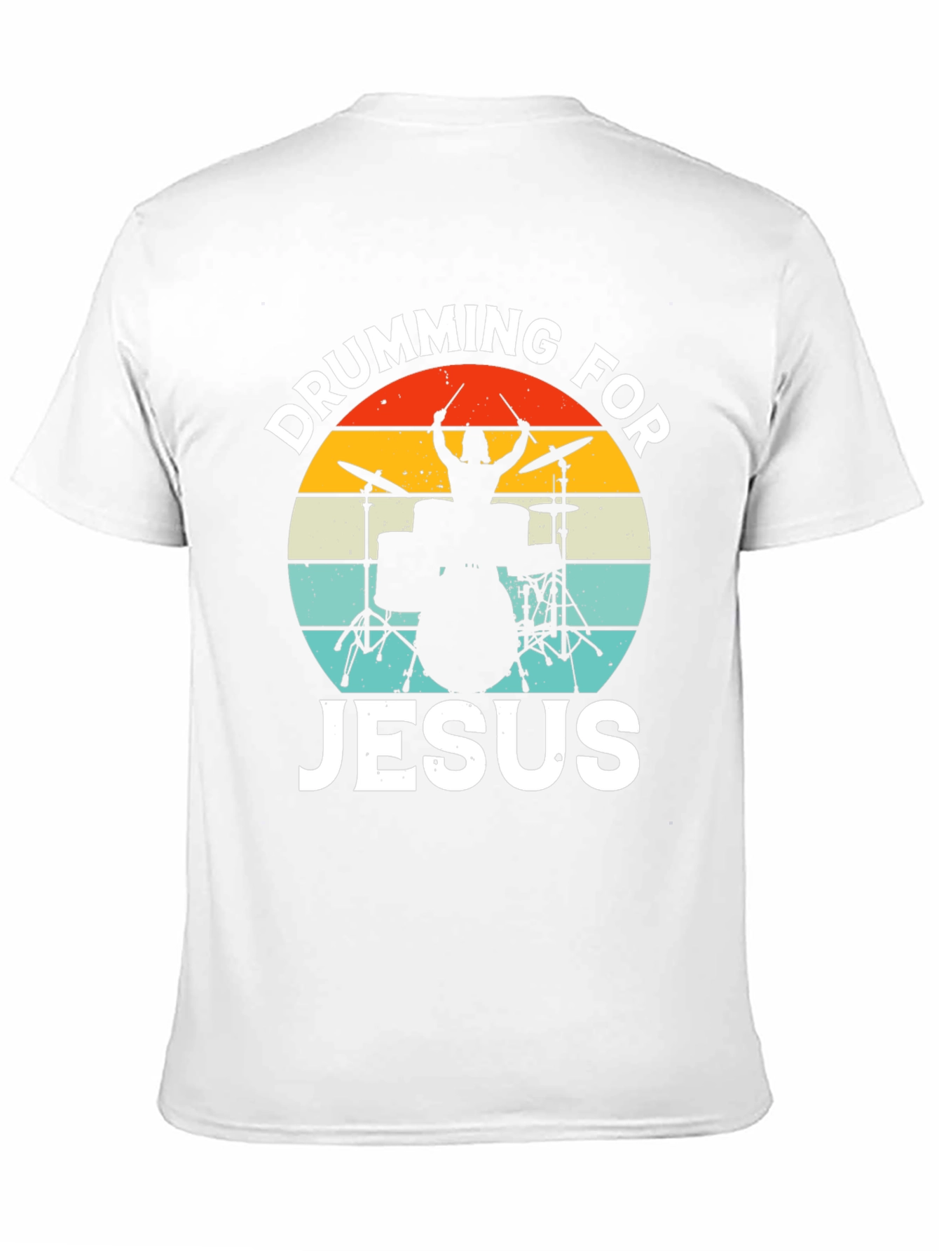 Drumming For Jesus T-Shirt - Christian Musician Tee