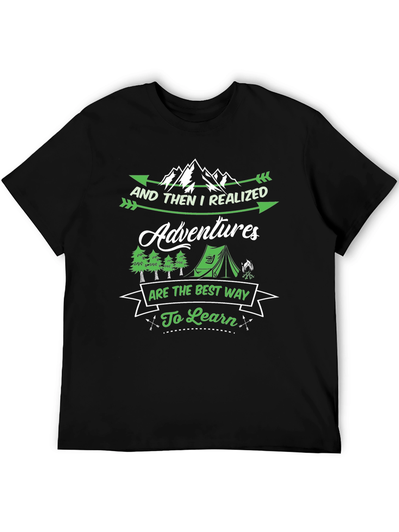 Adventure T-Shirt: Realize the Best Way to Learn