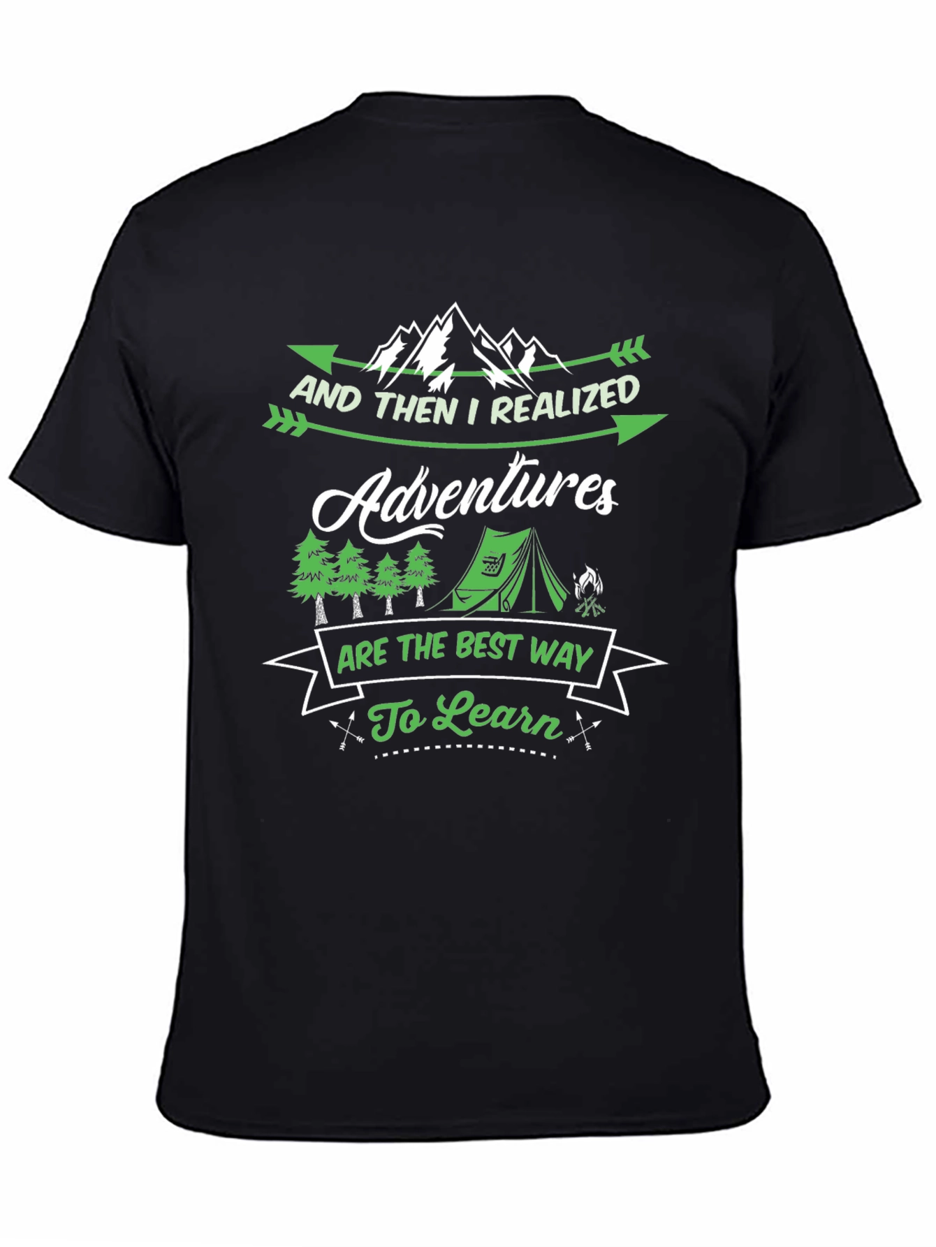 Adventure T-Shirt: Realize the Best Way to Learn