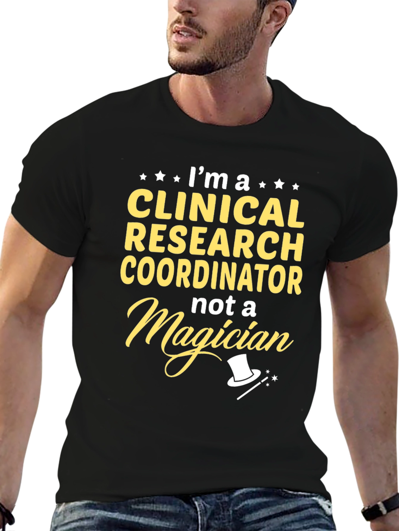 Clinical Research Coordinator Funny Graphic T-Shirt