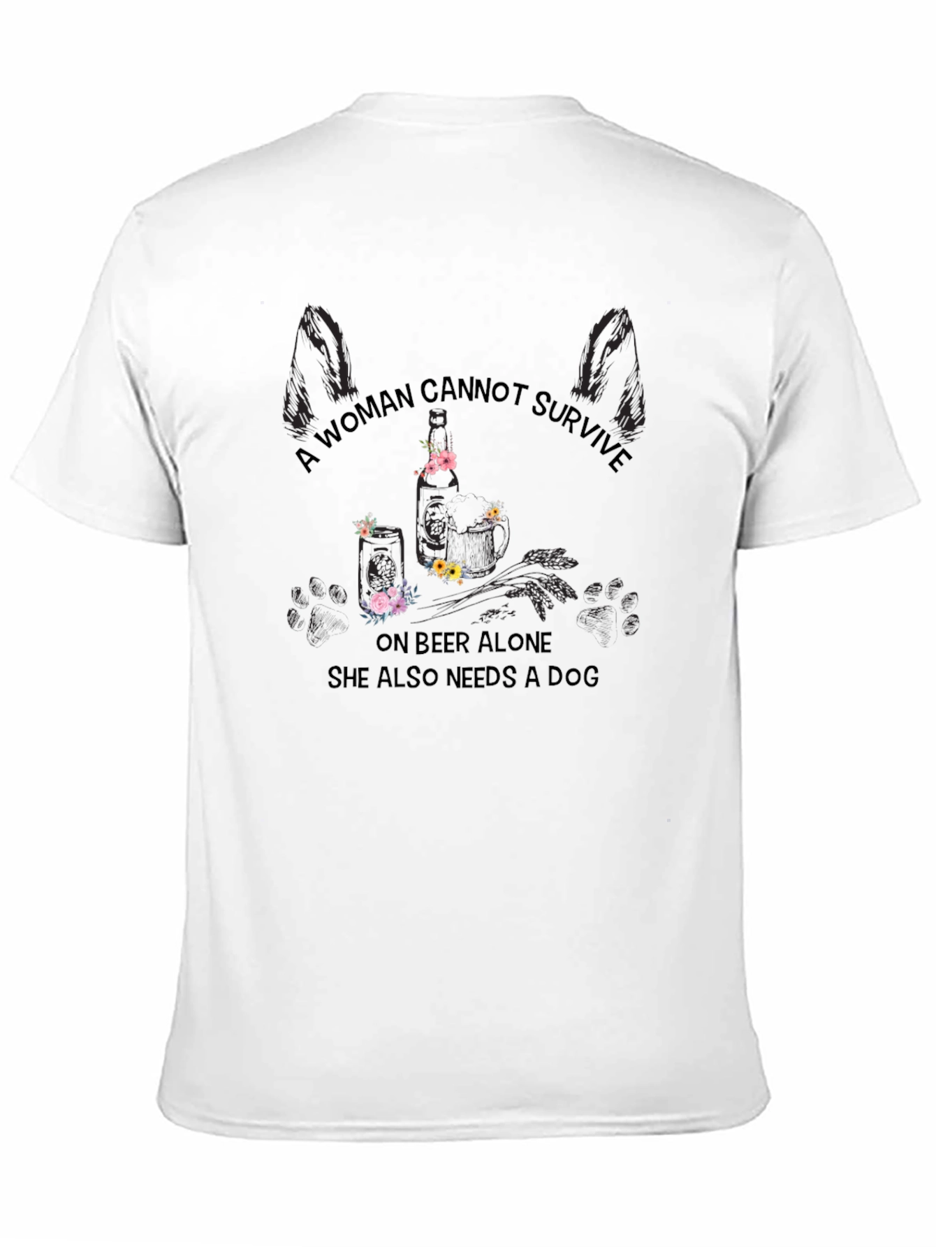 A Woman Needs Beer and a Dog T-Shirt