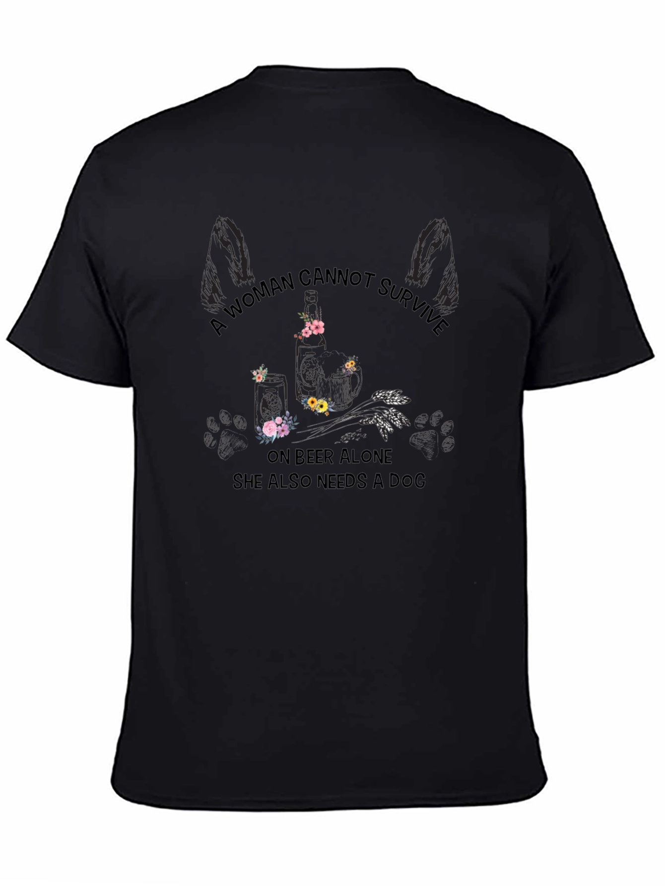 A Woman Needs Beer and a Dog T-Shirt