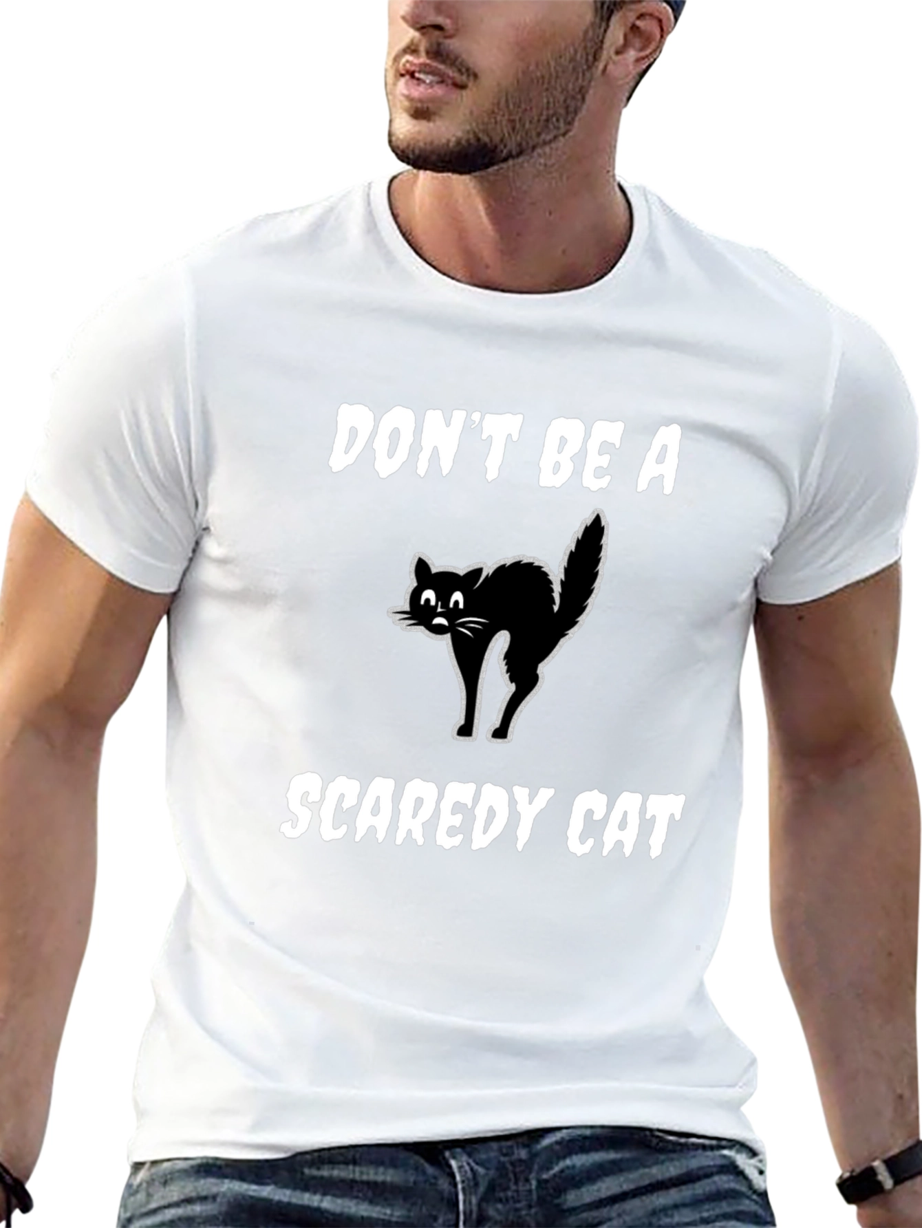 Dont Be A Scaredy Cat T-Shirt
