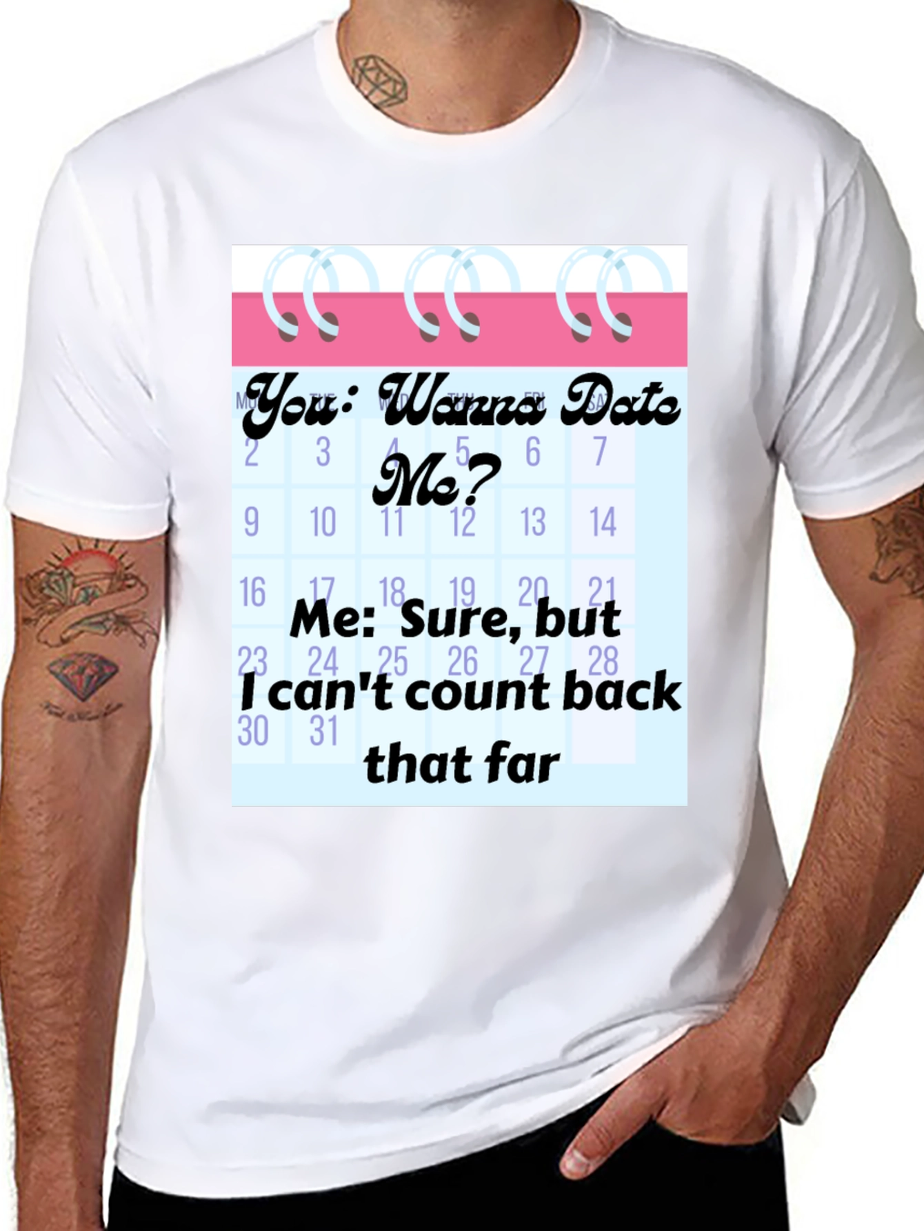 Funny Dating Calendar Mens Graphic Tee