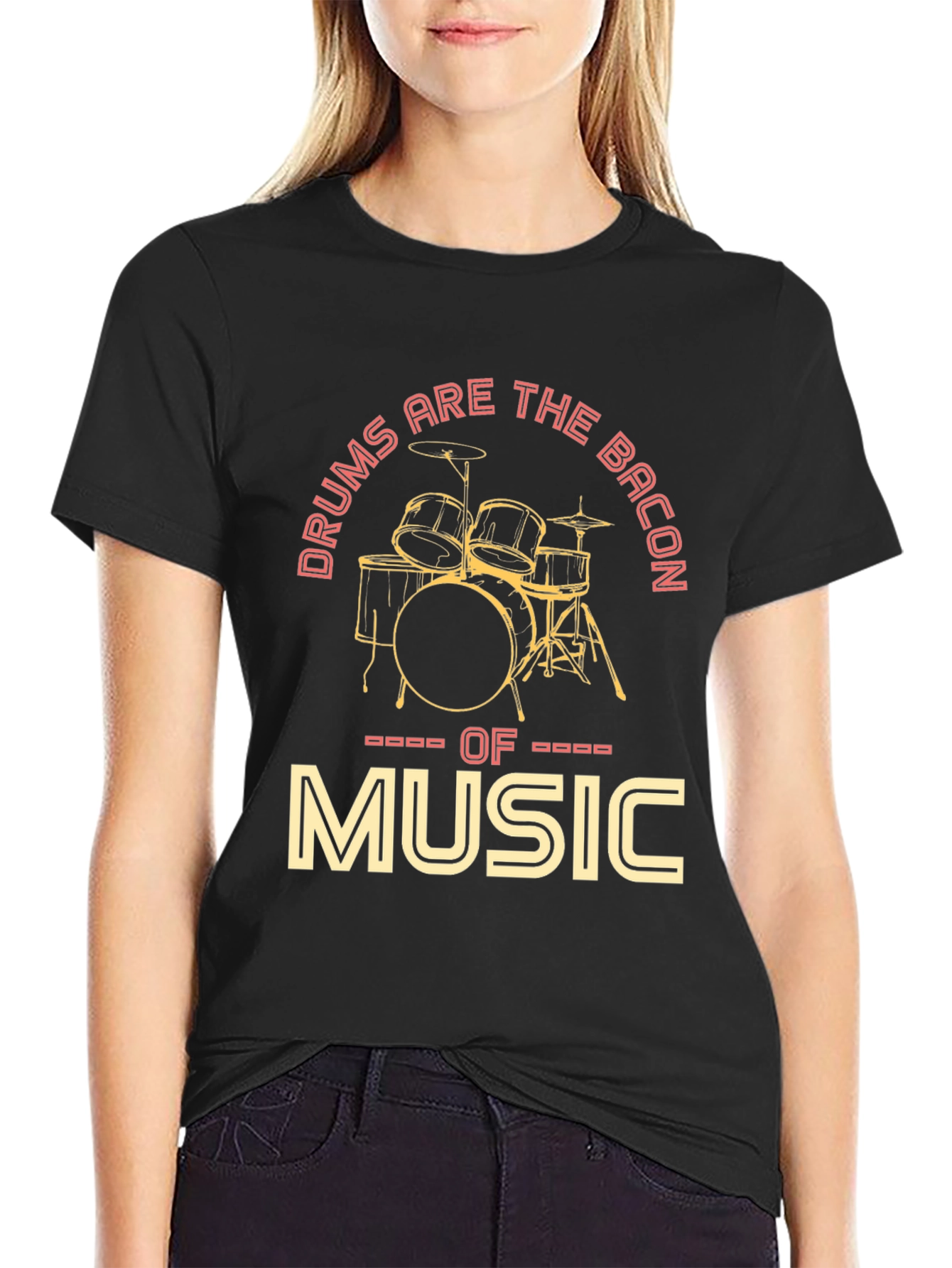 Drums Are The Bacon of Music Graphic T-Shirt
