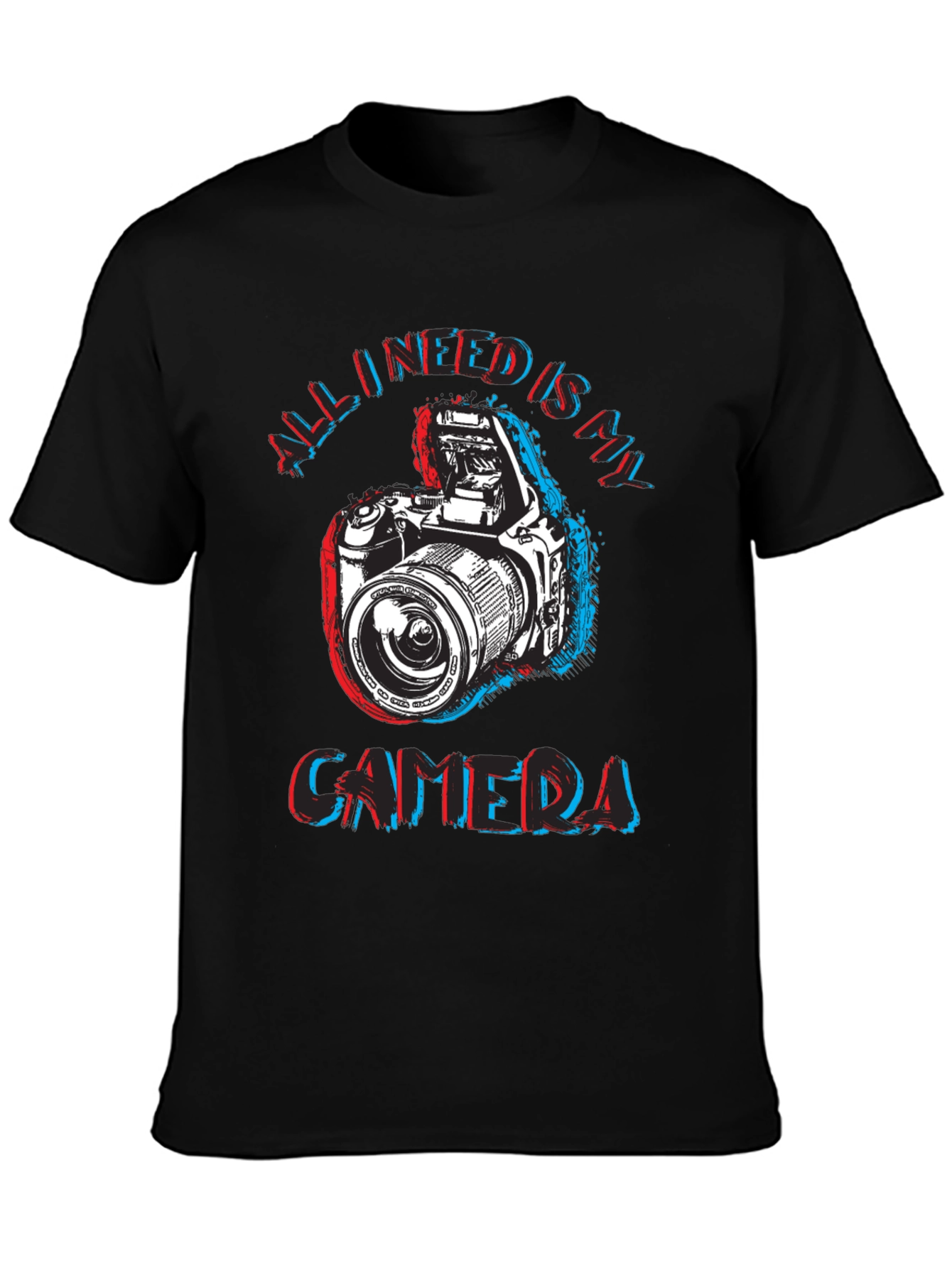 All I Need Is My Camera T-Shirt