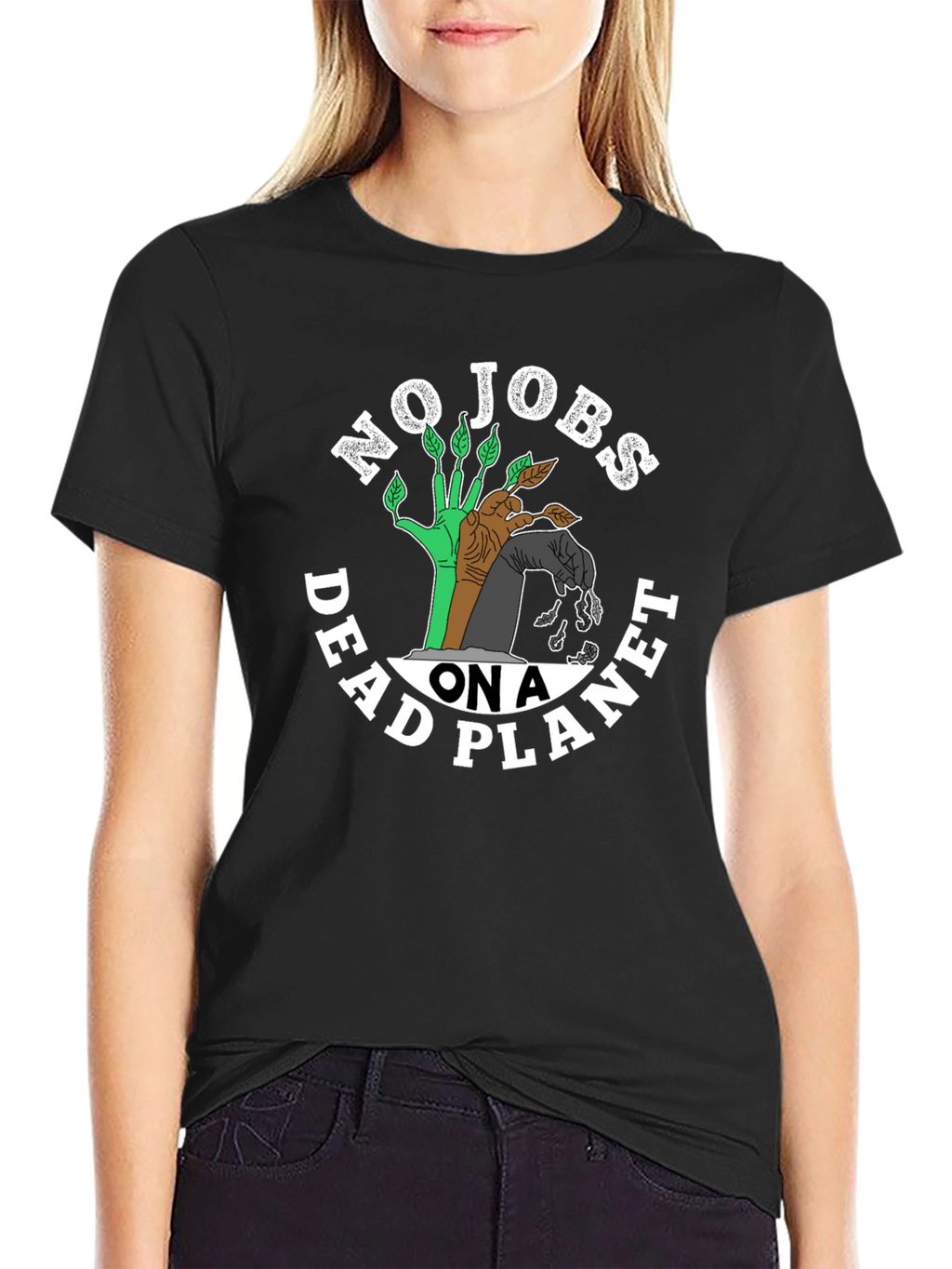 No Jobs On A Dead Planet T-Shirt