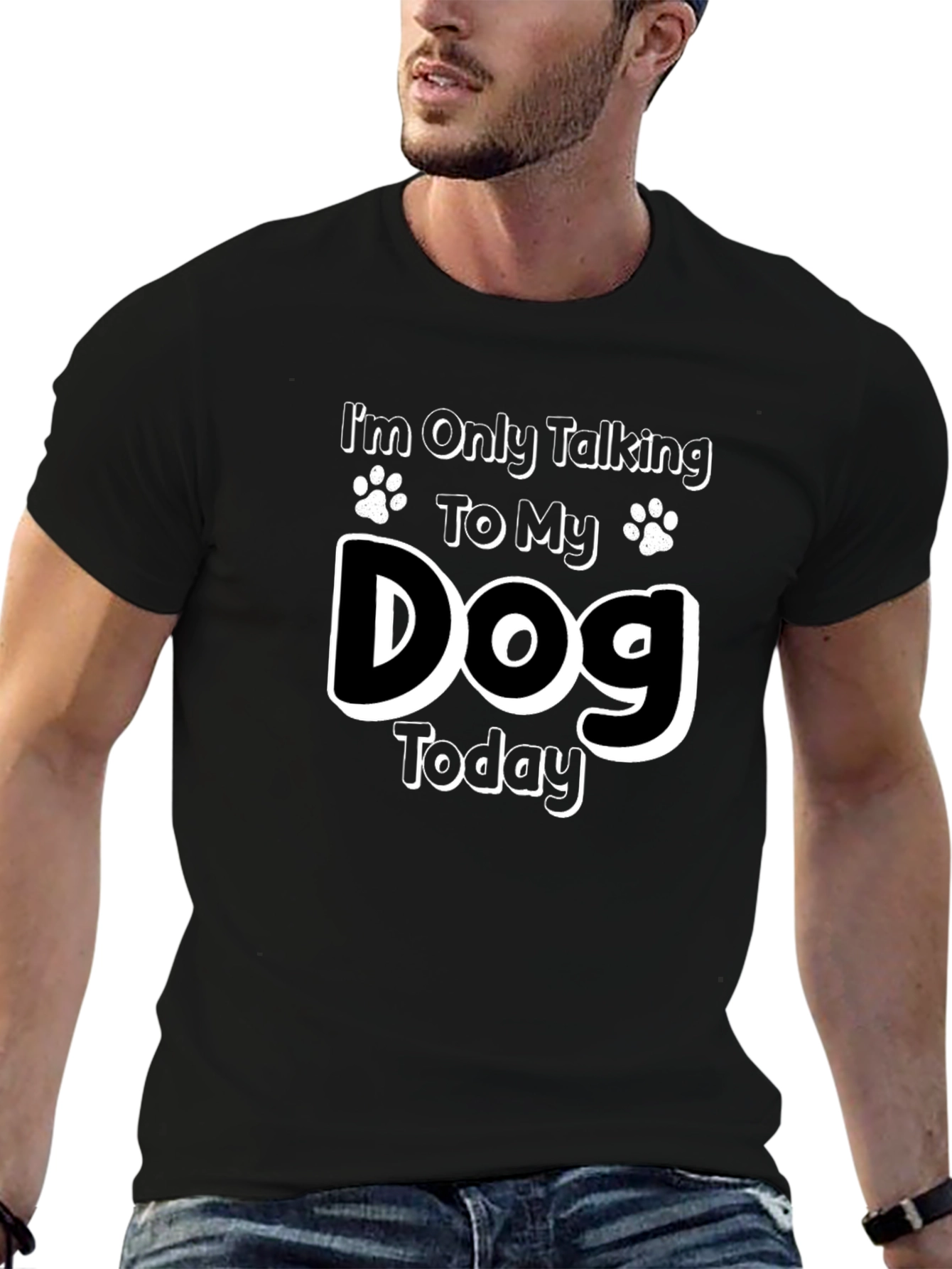 Dog Lover Graphic Tee - Only Talking to My Dog Today!