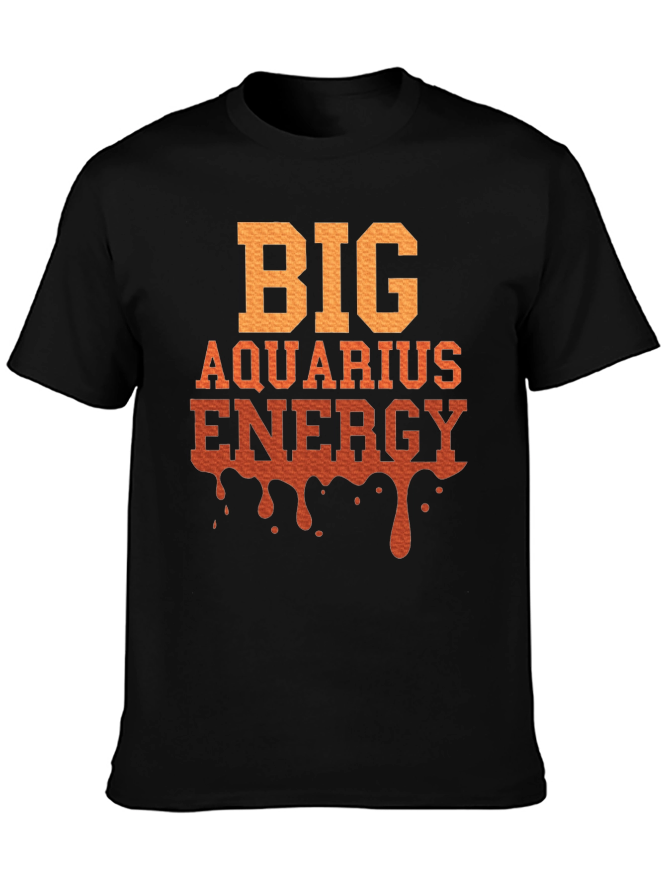 Big Aquarius Energy T-Shirt