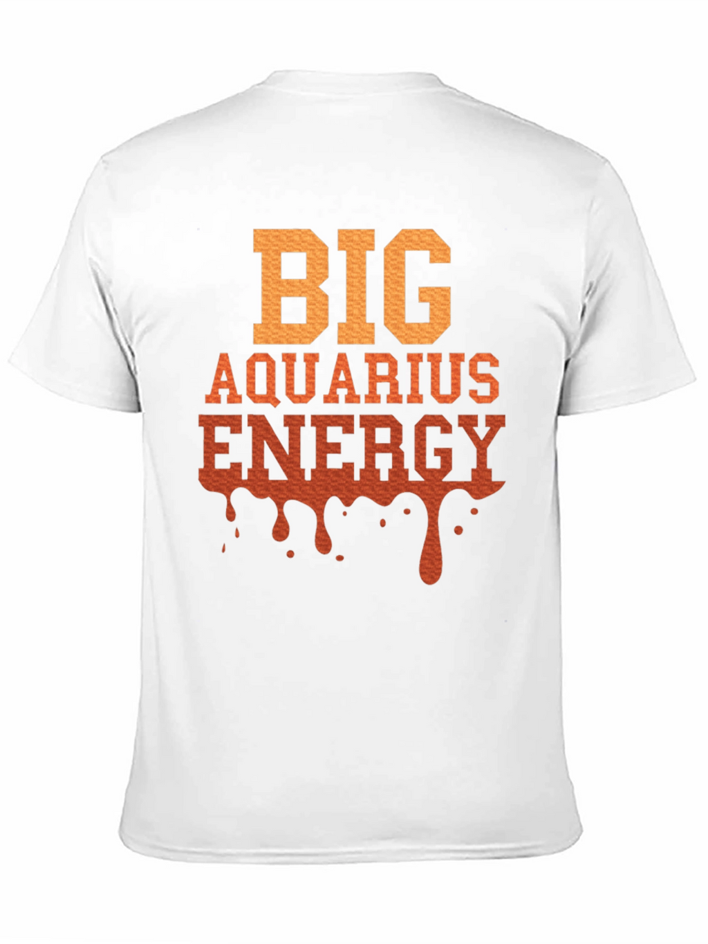 Big Aquarius Energy T-Shirt