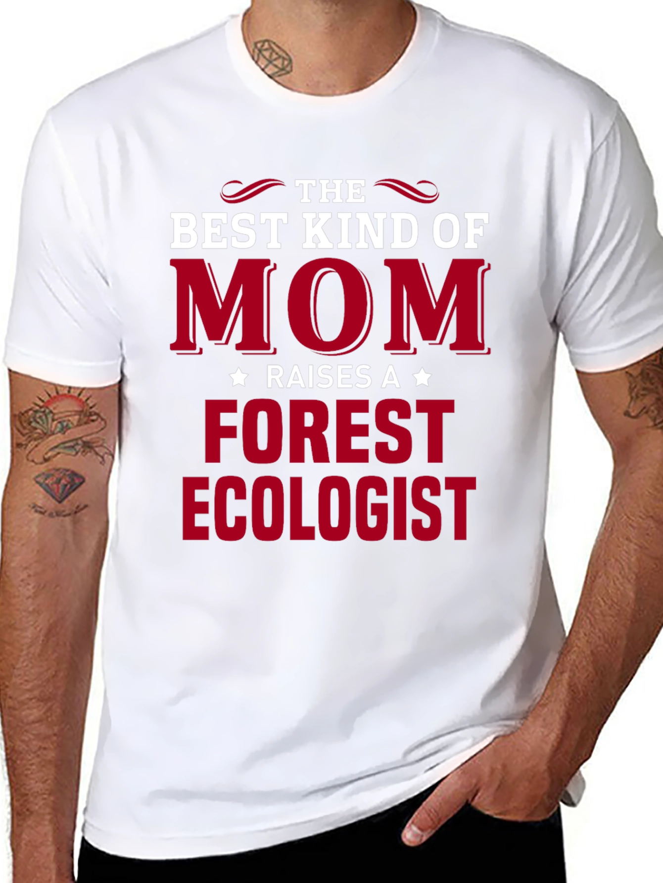 Best Kind of Mom Raises Forest Ecologist T-Shirt