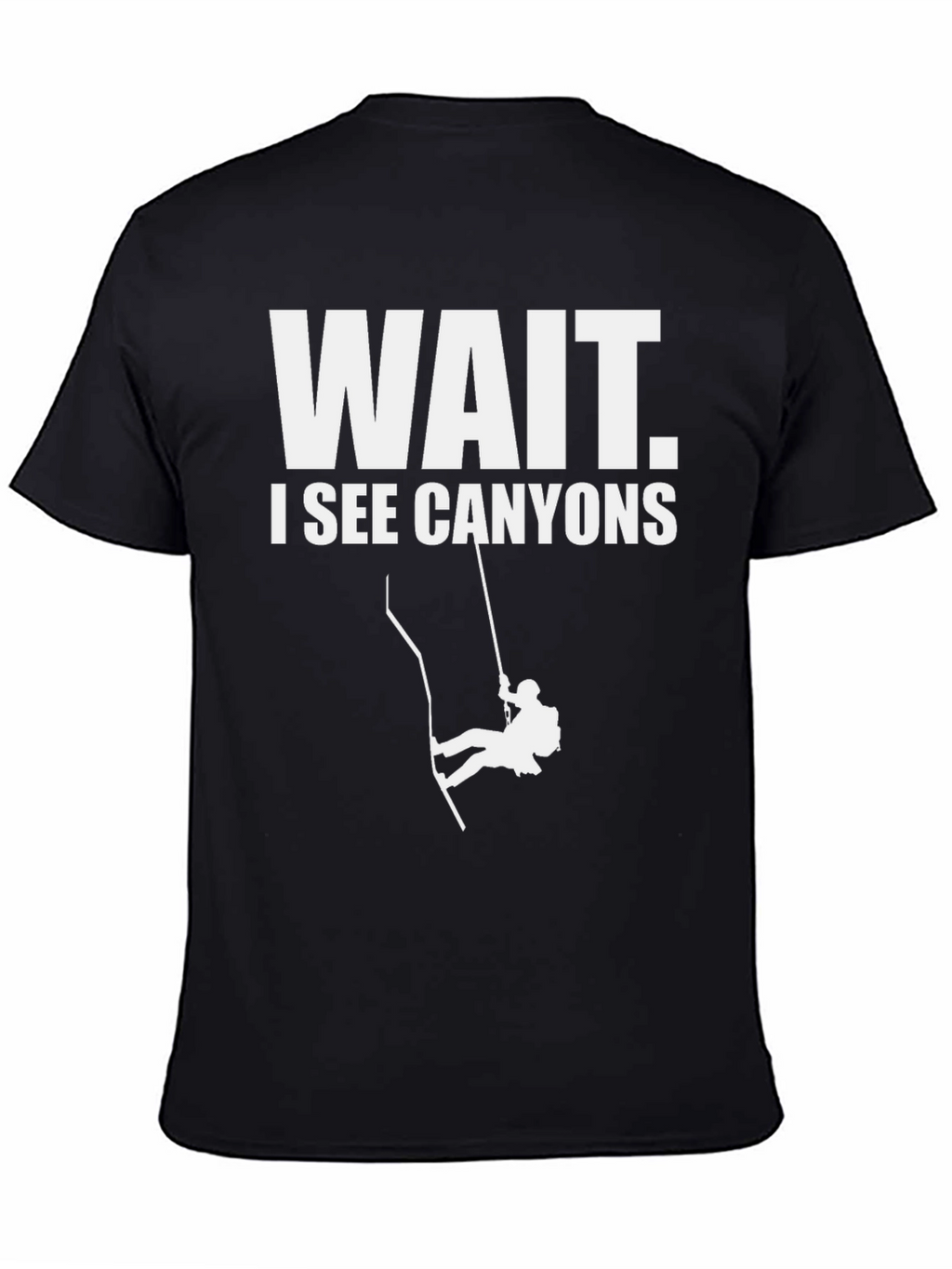 Canyoneering T-Shirt - Wait I See Canyons