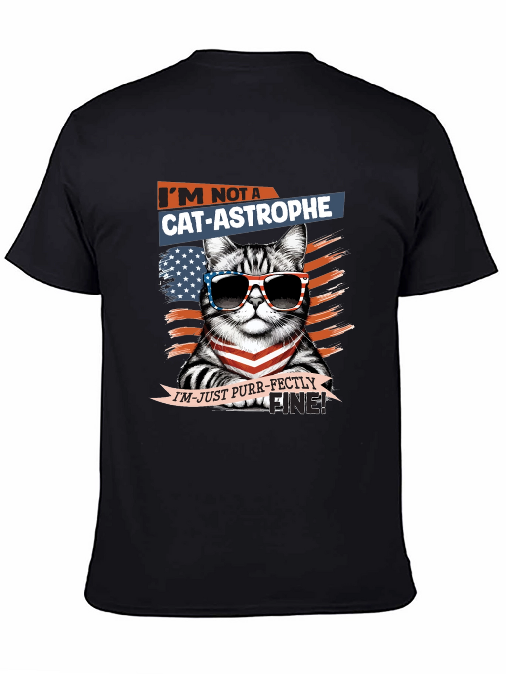 Cat-astrophe Purr-fectly Fine Graphic T-Shirt