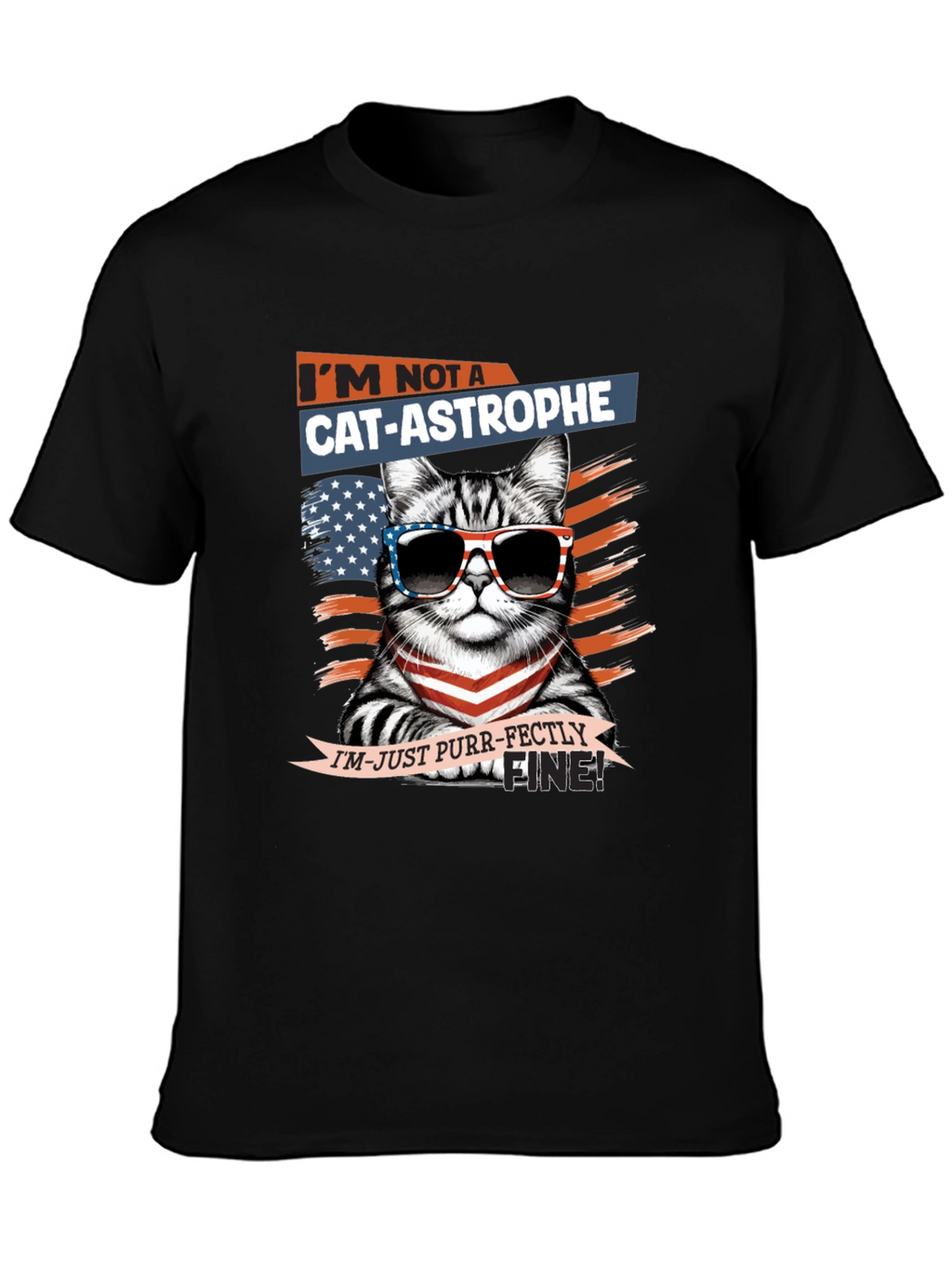 Cat-astrophe Purr-fectly Fine Graphic T-Shirt