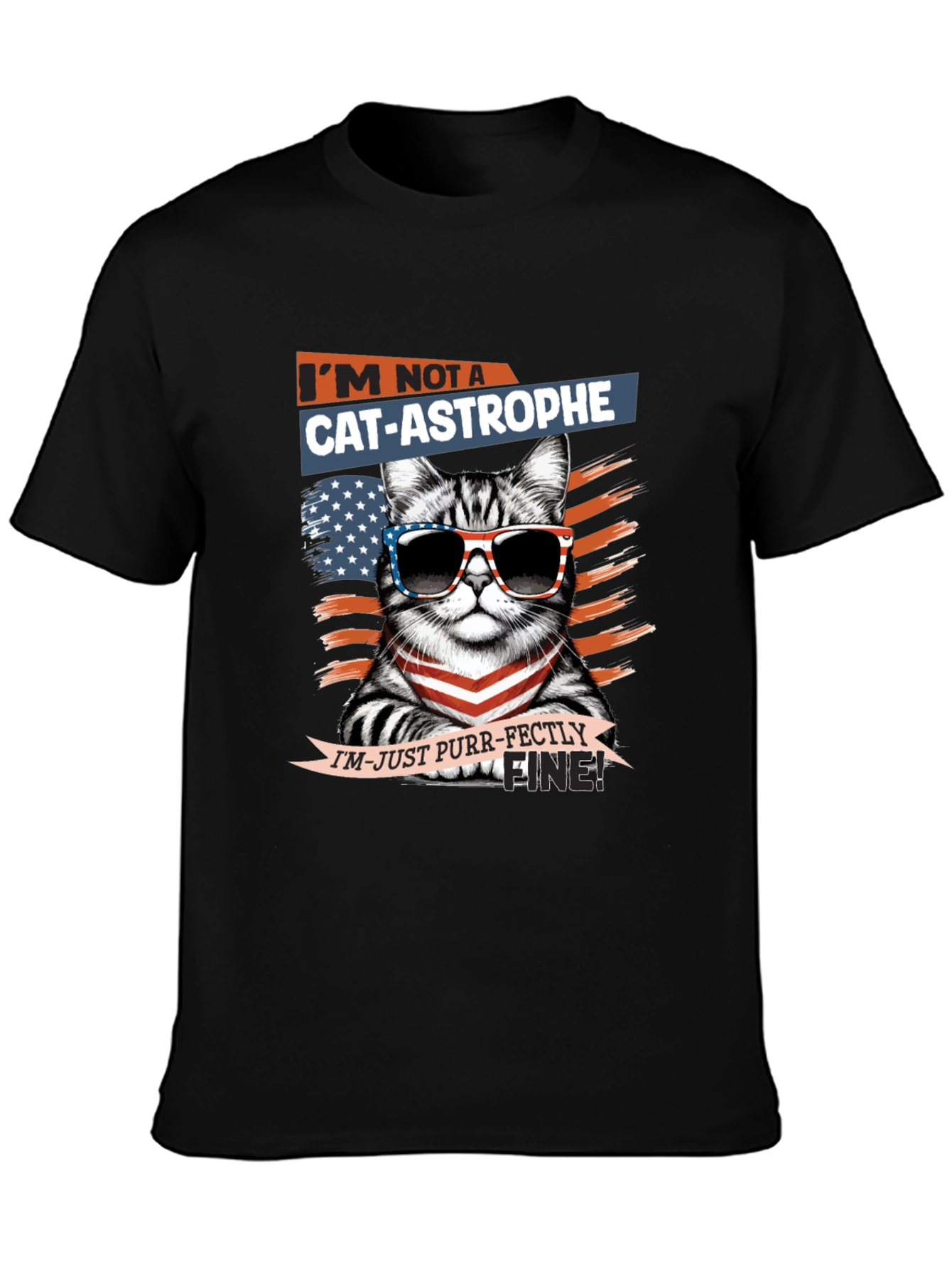 Cat-astrophe Purr-fectly Fine Graphic T-Shirt