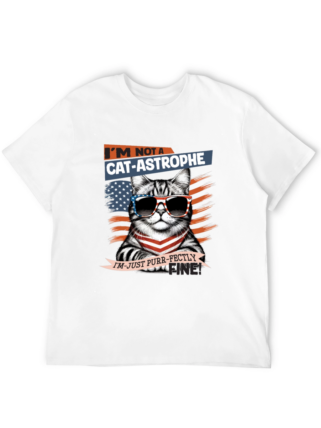 Cat-astrophe Purr-fectly Fine Graphic T-Shirt