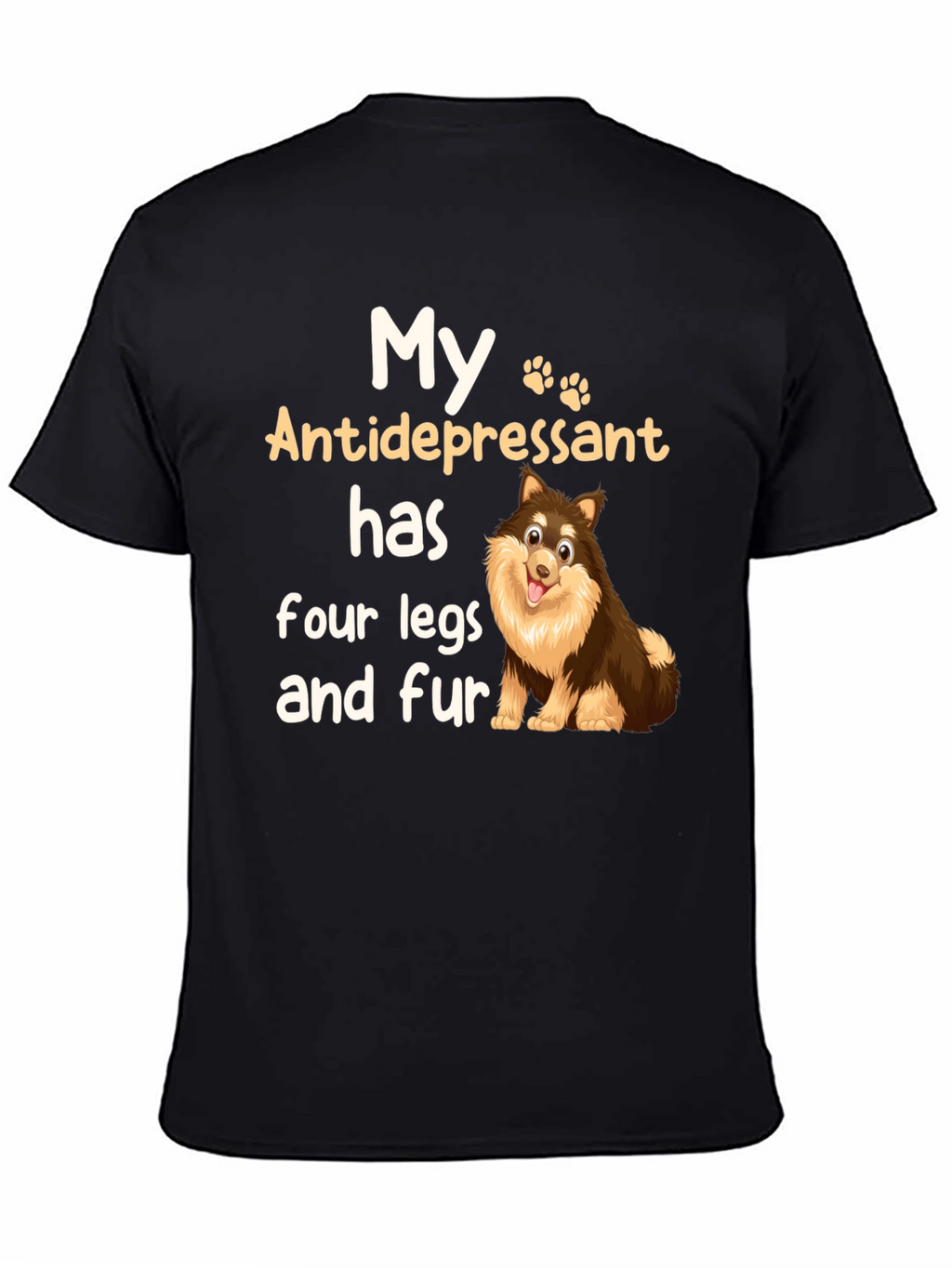 My Antidepressant Dog T-Shirt