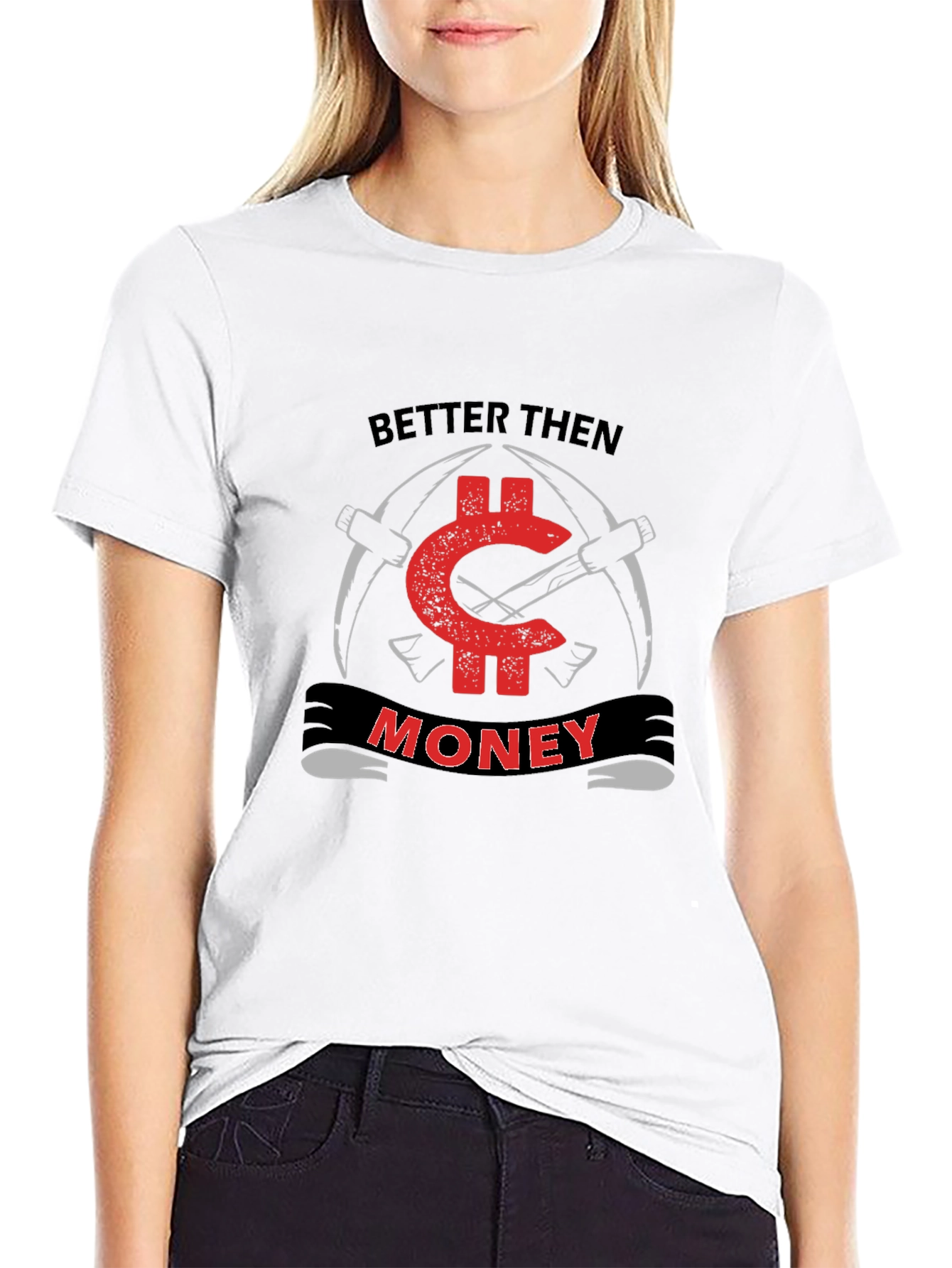 Better Then Money Black T-Shirt