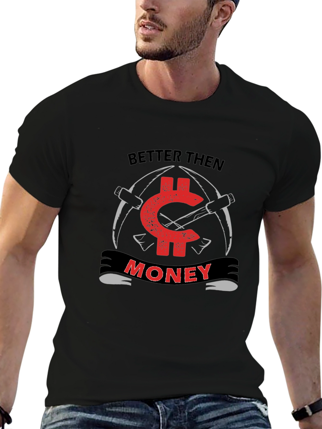 Better Then Money Black T-Shirt