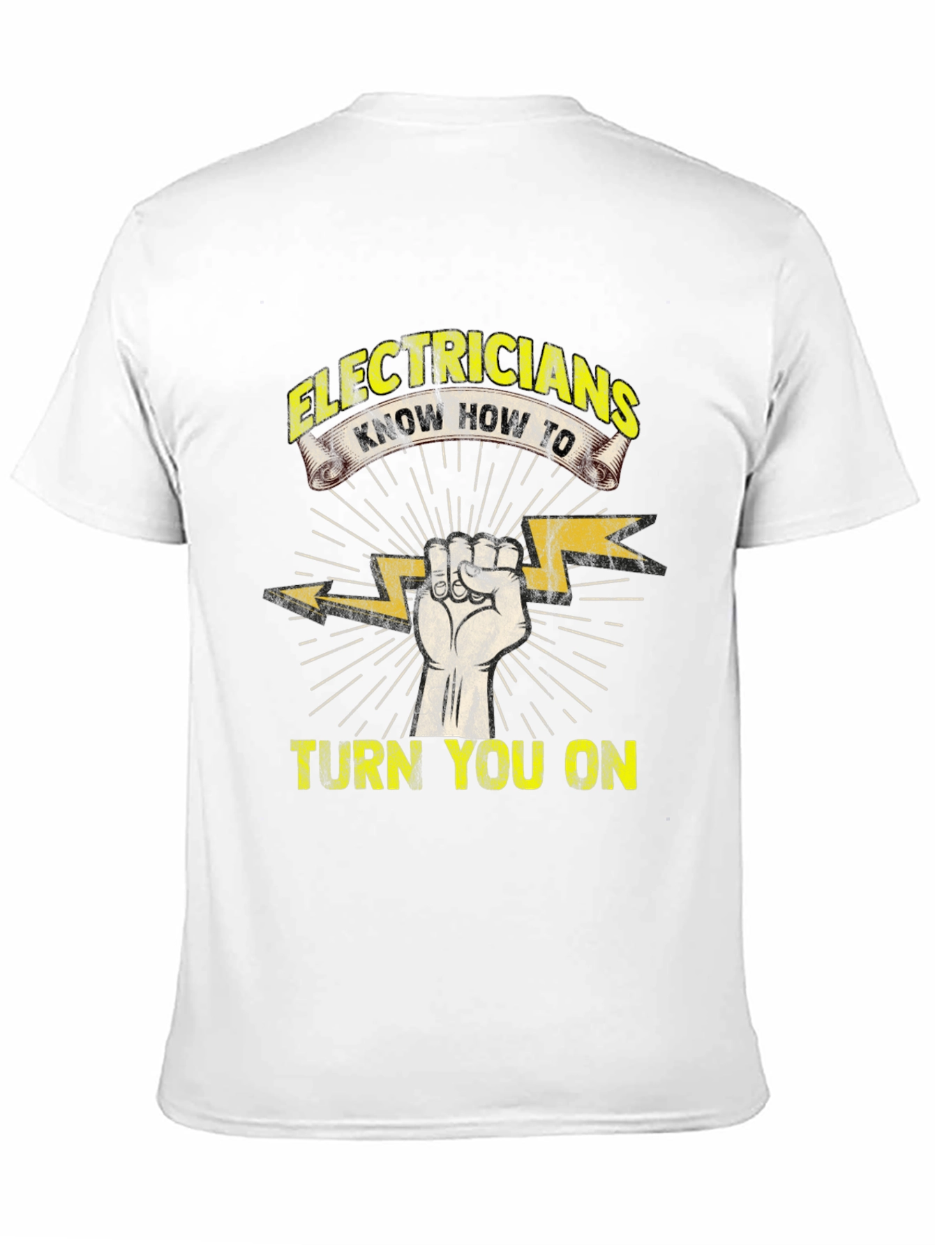Electricians Turn You On T-Shirt Funny Electrician Gift