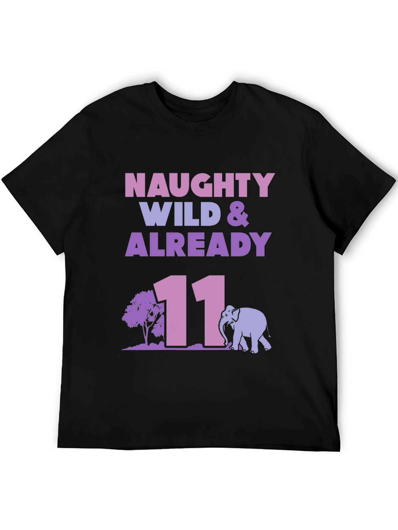 Naughty Wild & Already 11 Black Graphic T-Shirt