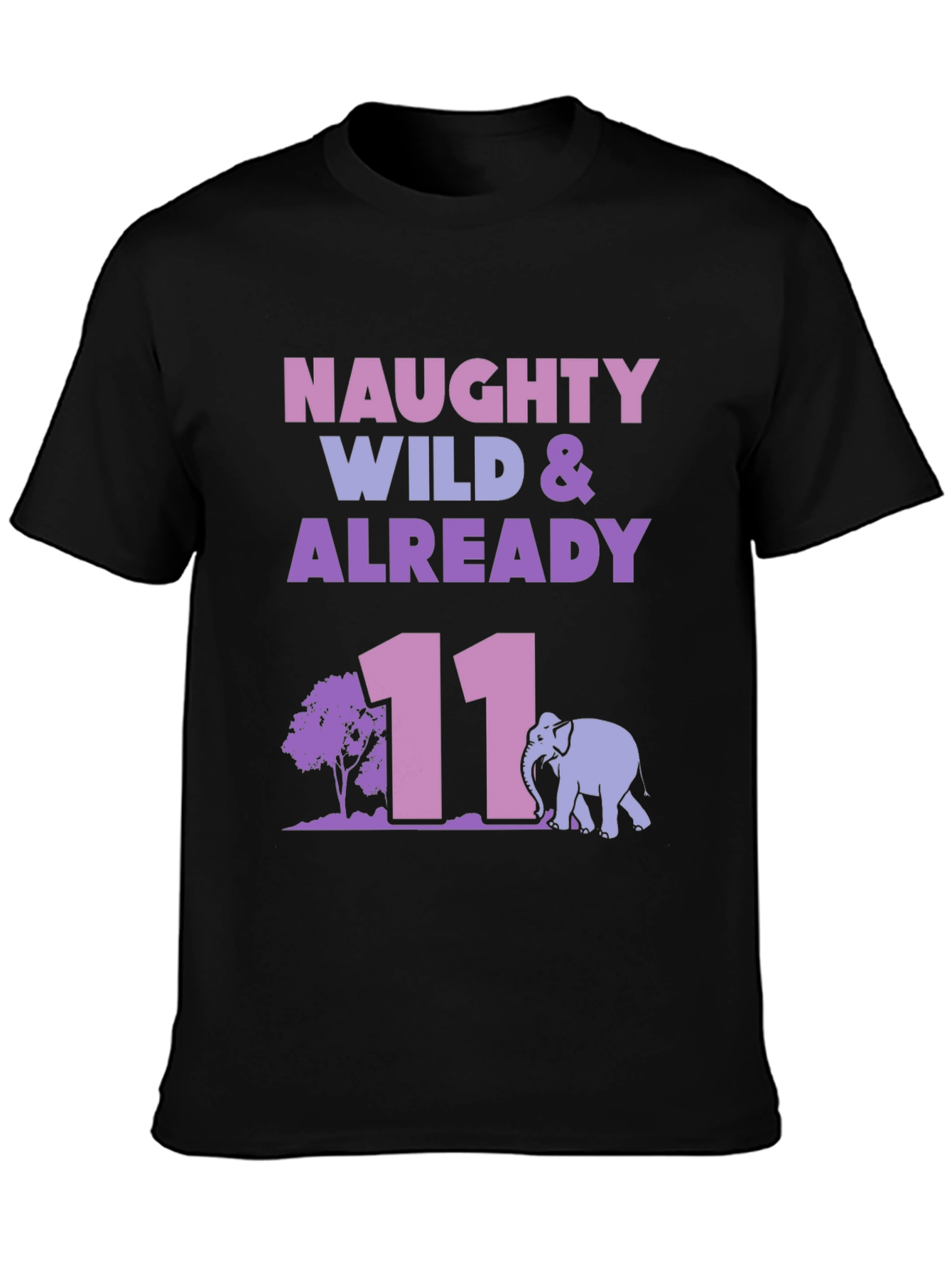 Naughty Wild & Already 11 Black Graphic T-Shirt