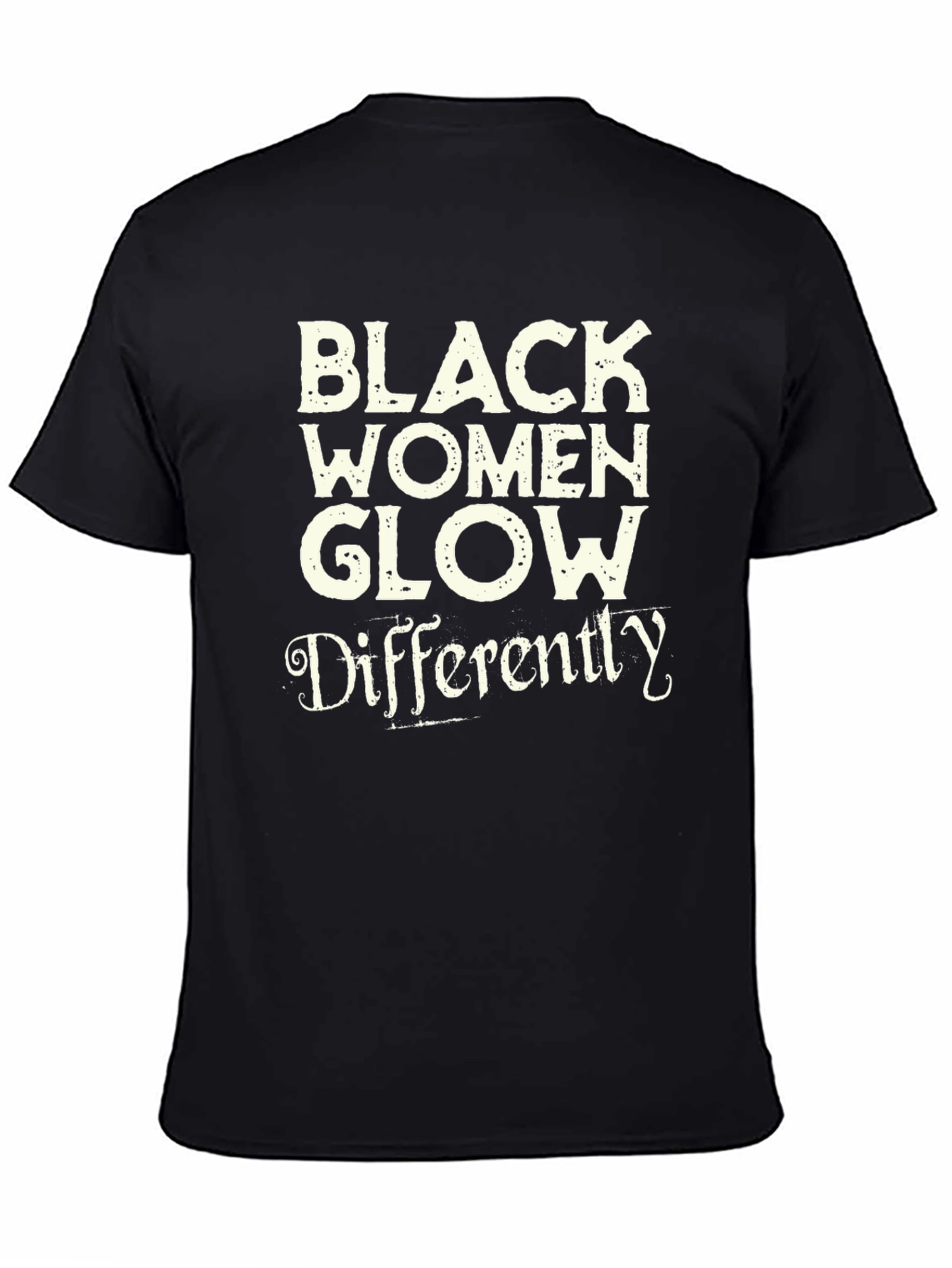 Black Women Glow Differently Graphic Tee