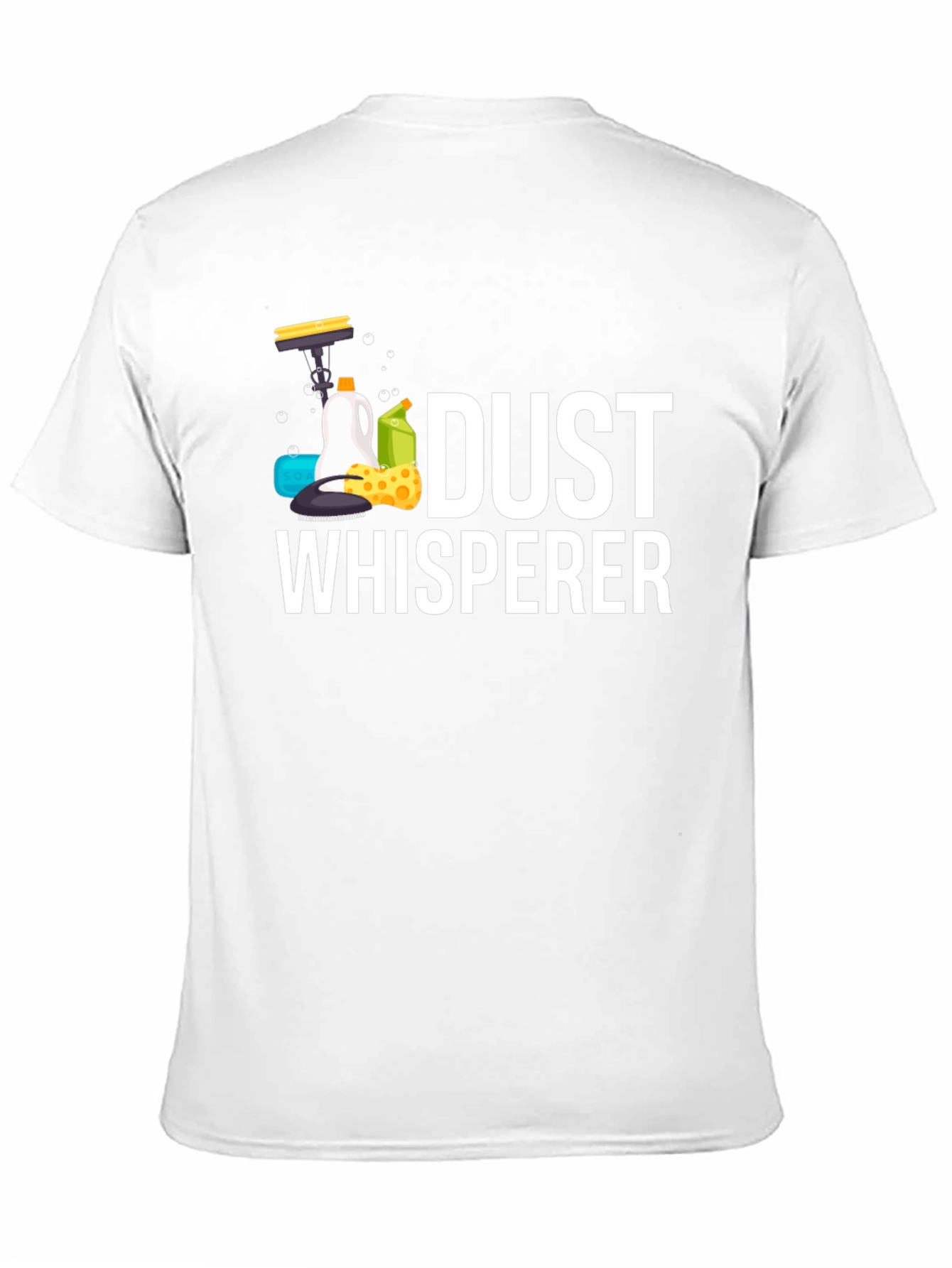 Dust Whisperer Graphic Tee - Cleaning Humor