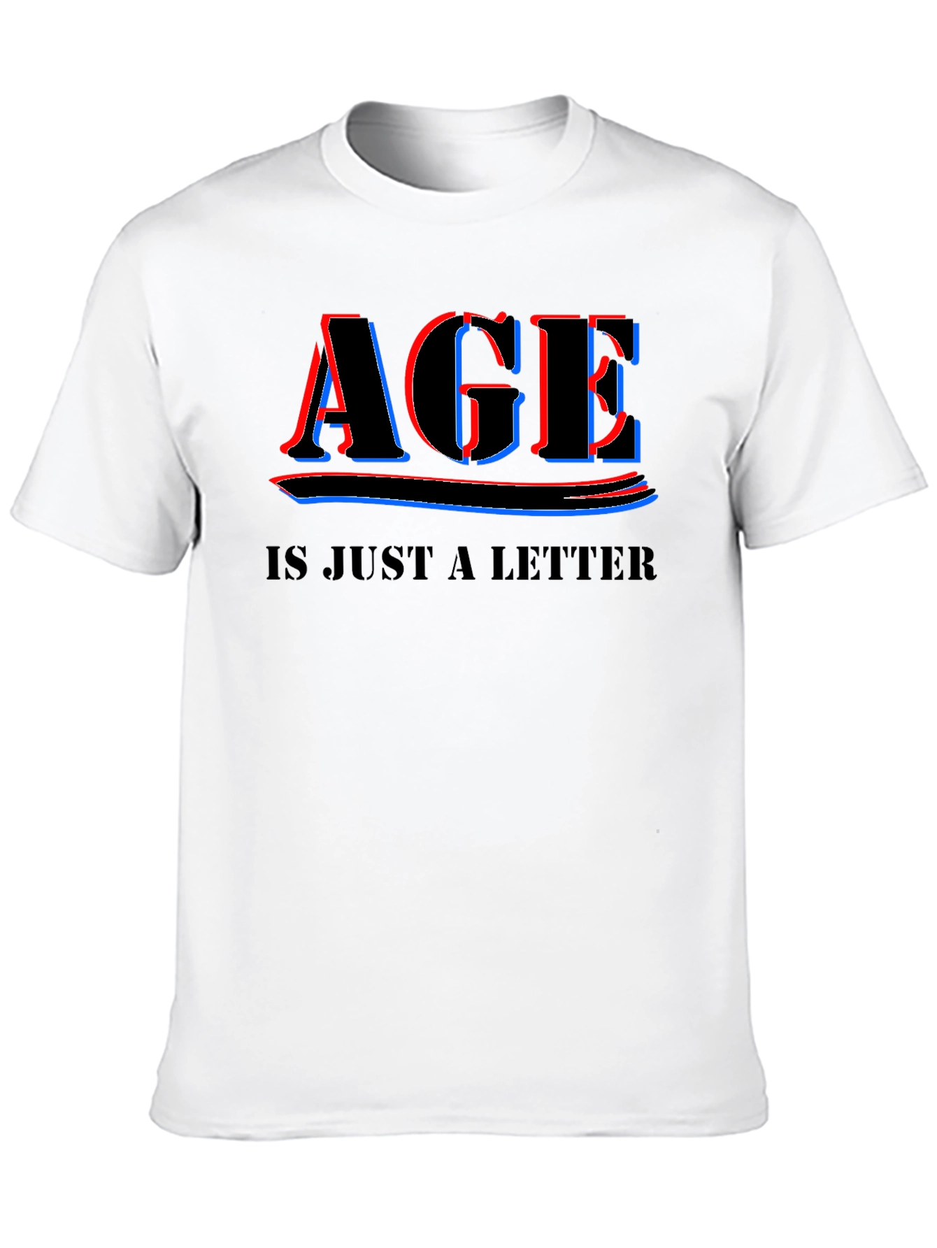 Age is Just a Letter T-Shirt - Black Crew Neck Tee