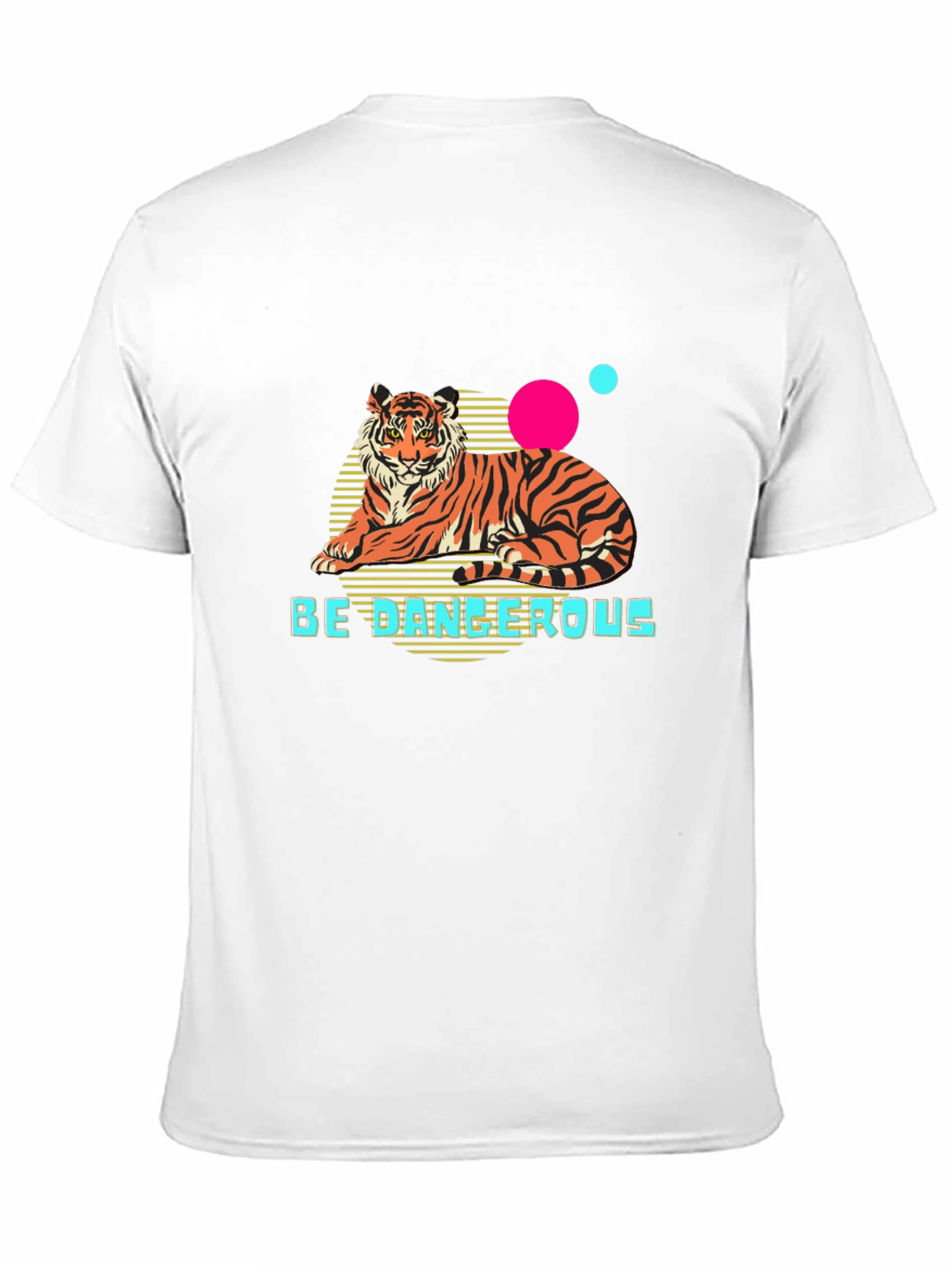 Be Dangerous Tiger Graphic T-Shirt
