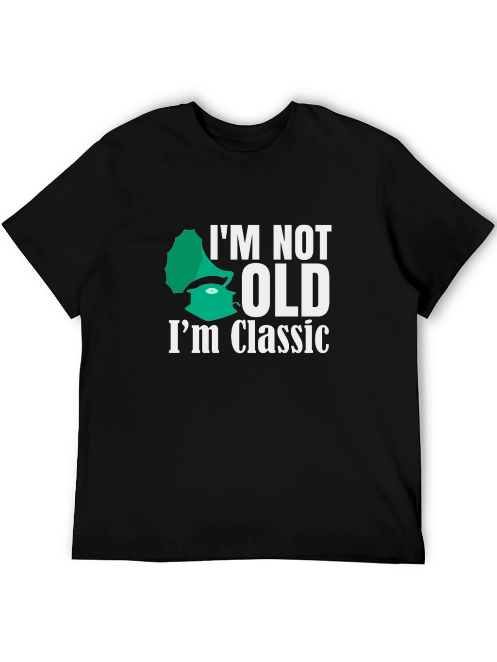 Classic Gramophone T-Shirt - Im Not Old