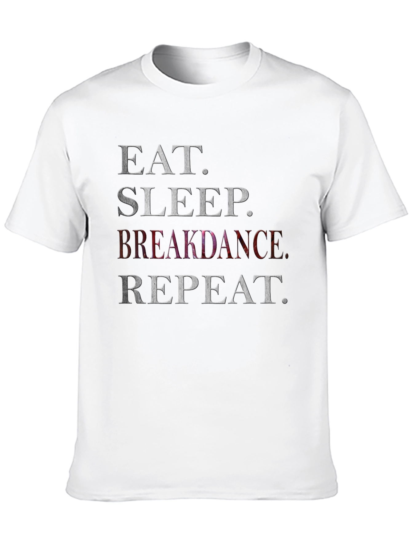 Eat Sleep Breakdance Repeat Graphic T-Shirt