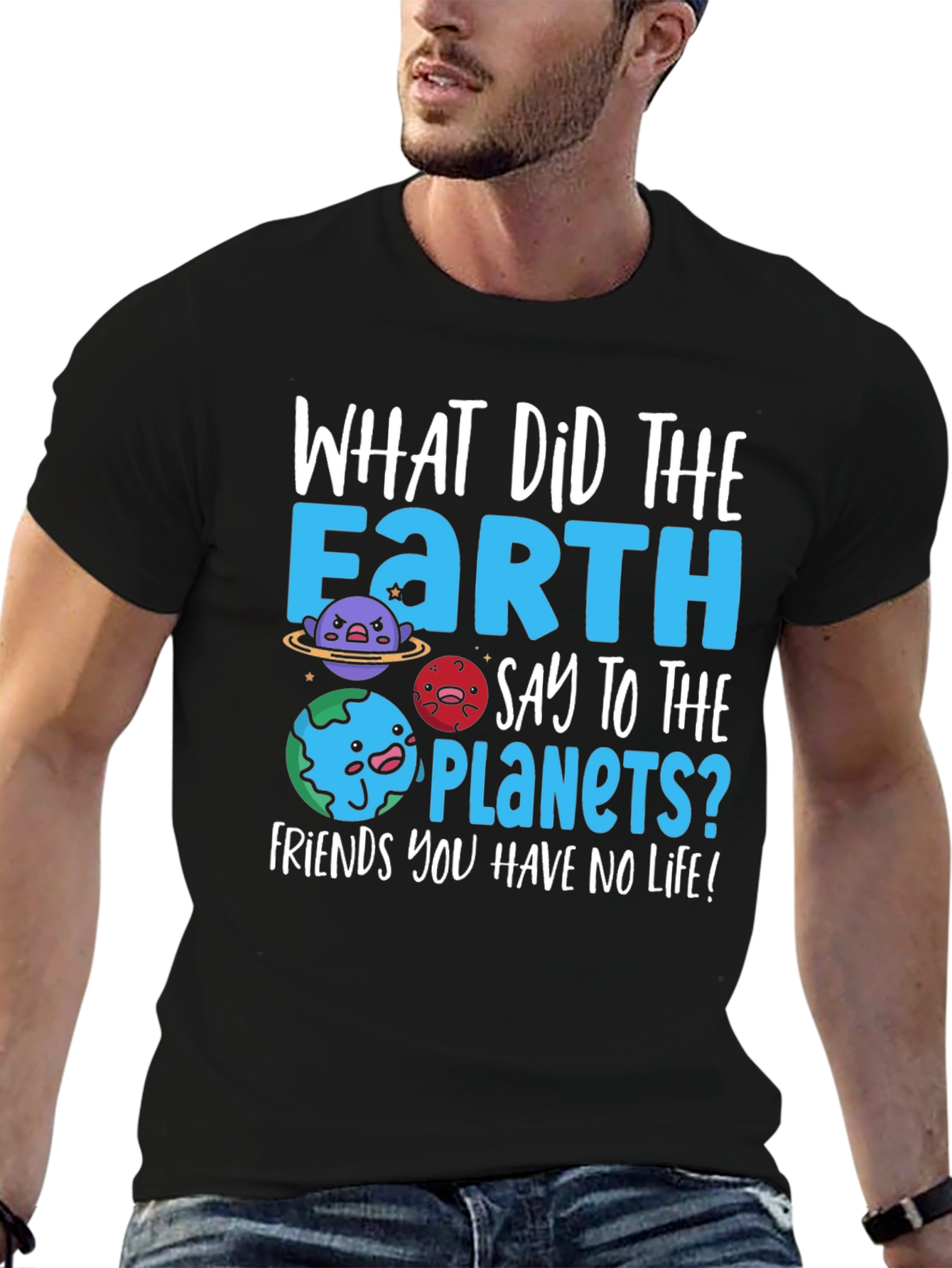 Earth Pun T-Shirt - No Life Friends