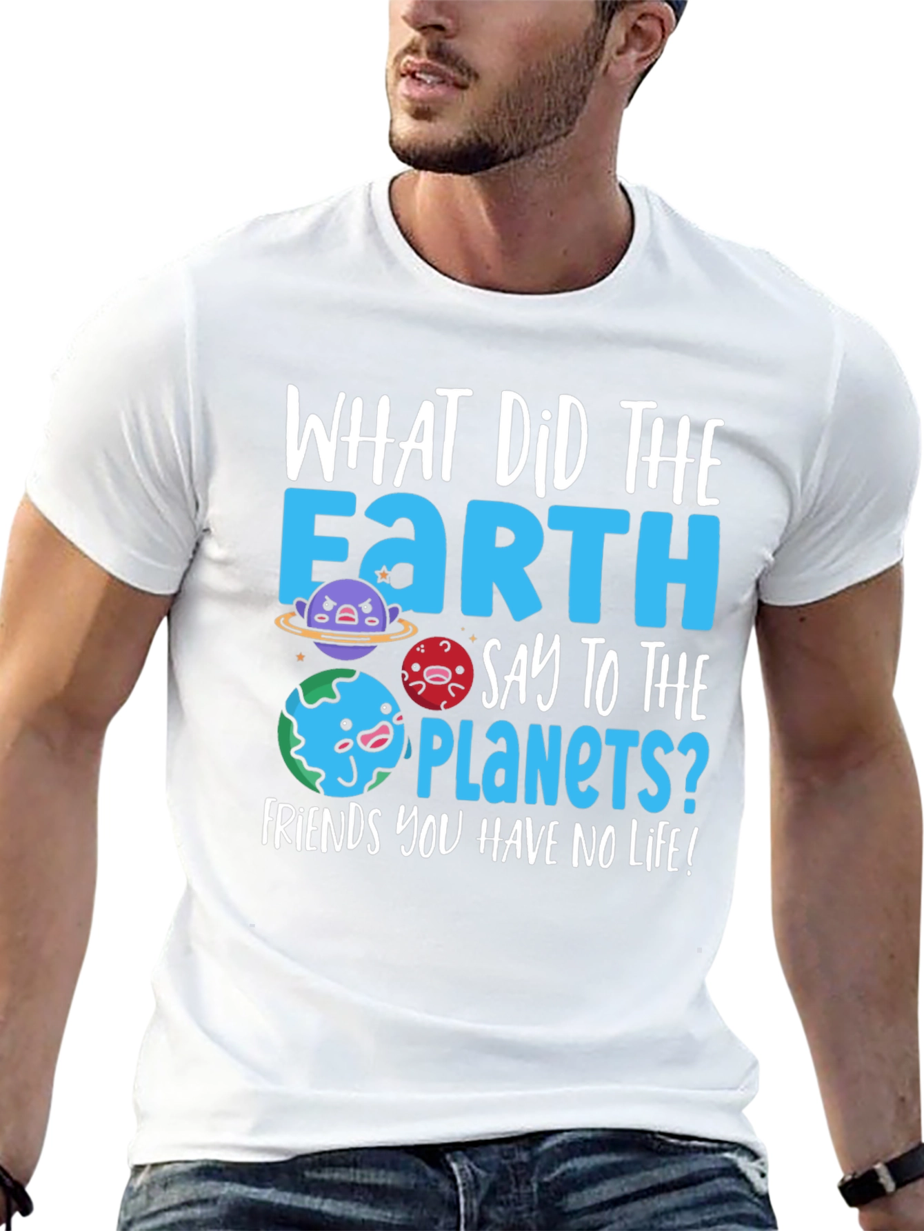 Earth Pun T-Shirt - No Life Friends