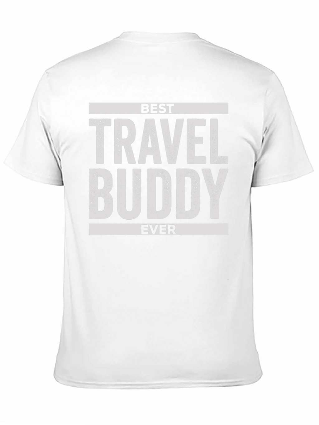 Best Travel Buddy Ever Graphic T-Shirt