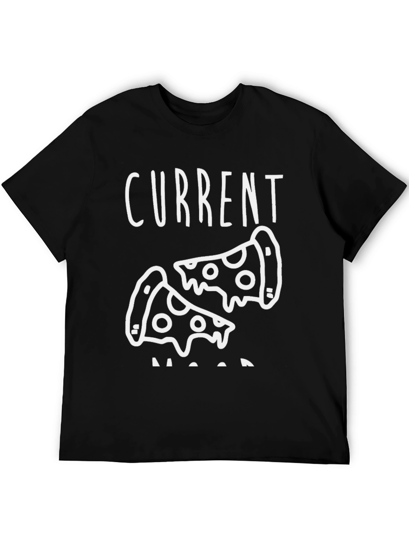 Current Mood Pizza T-Shirt - Funny Foodie Tee