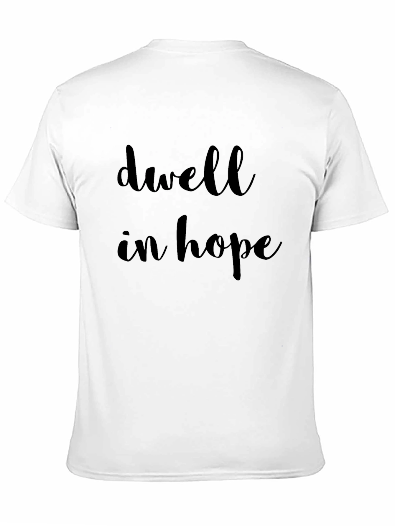 Dwell in Hope Black T-Shirt